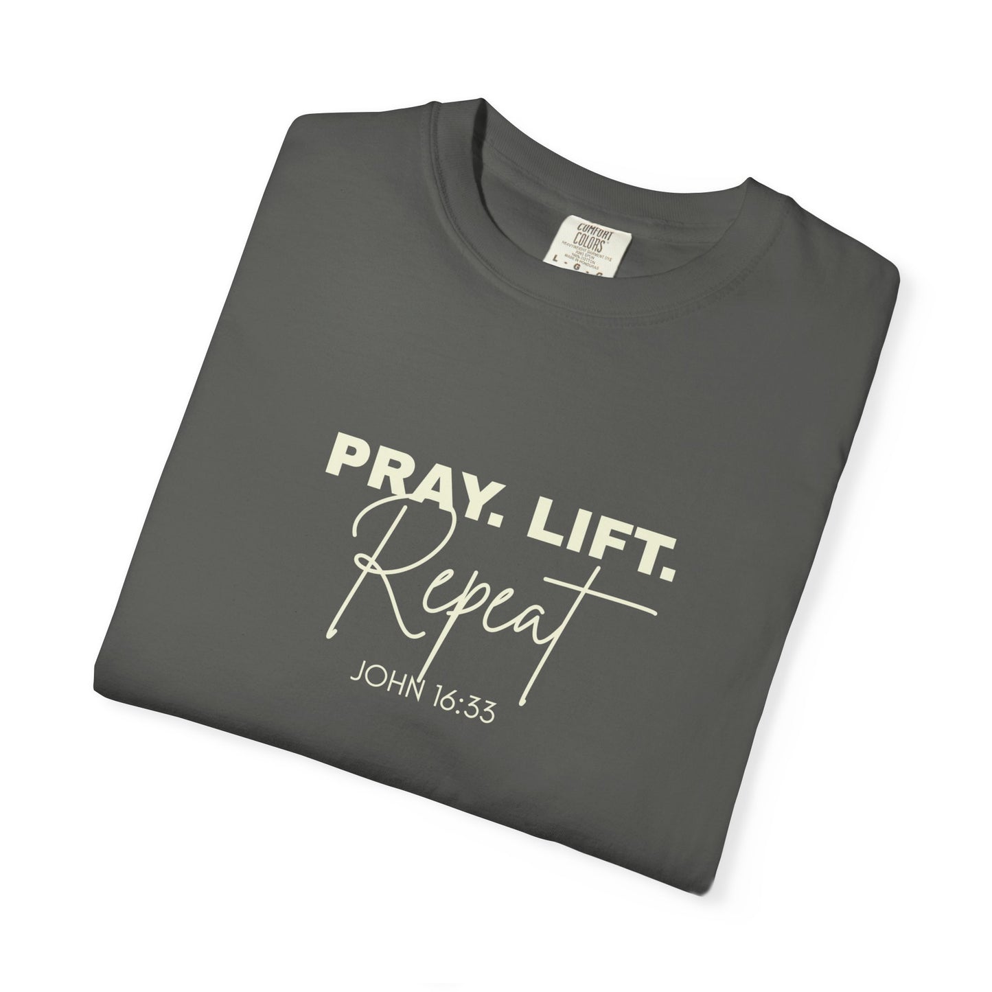 Pray. Lift. Repeat. T-Shirt | Woman Christian Workout Faith Tee, John 16:33