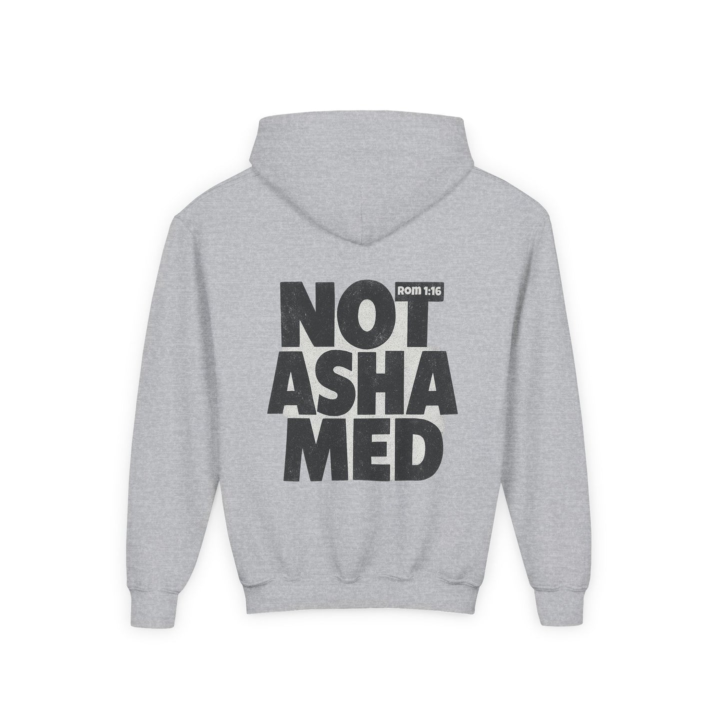 Not Ashamed hoodie Bold Typography Back Print 6 TO 14