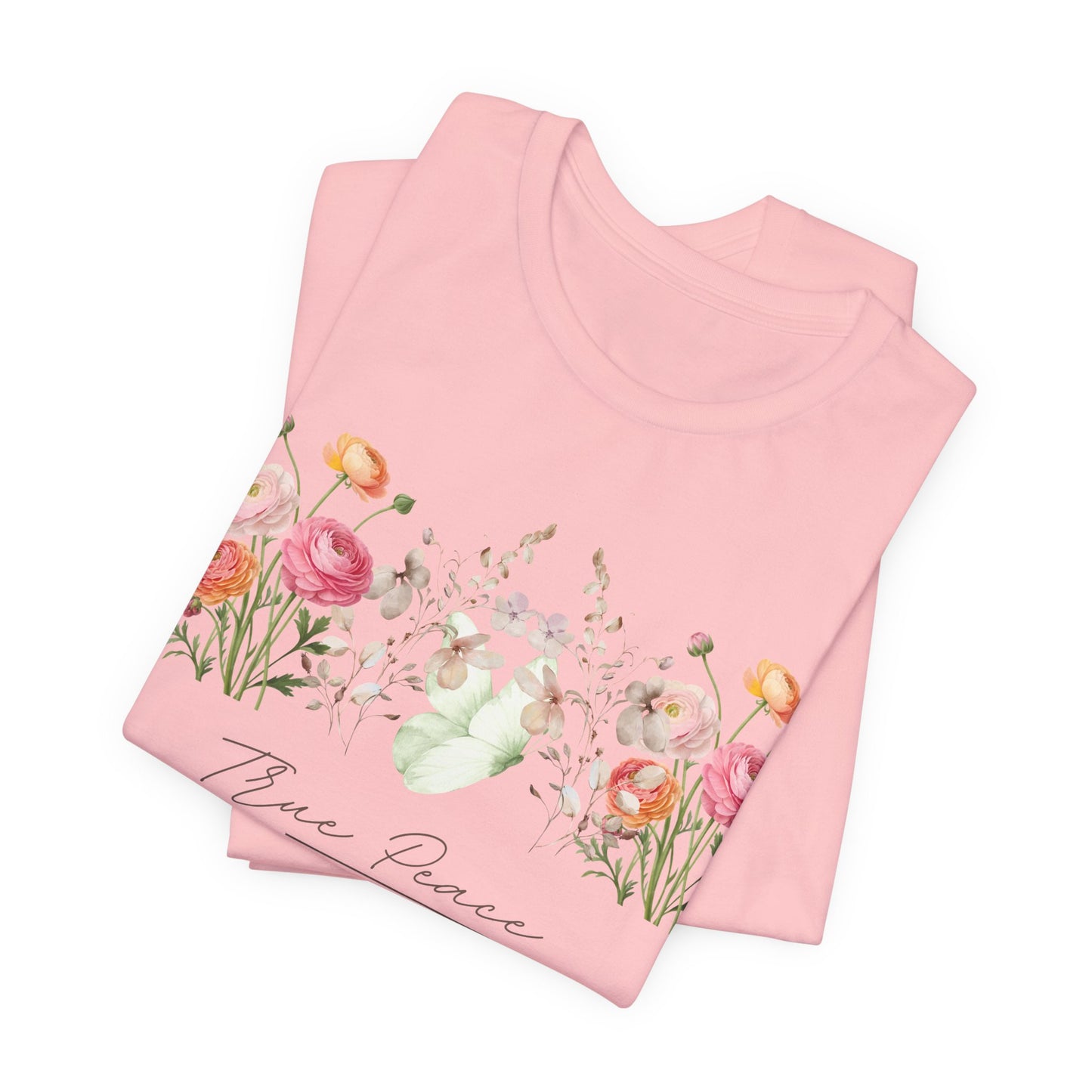 True Peace Only in Jesus Shirt, Christian Floral T Shirt for Women