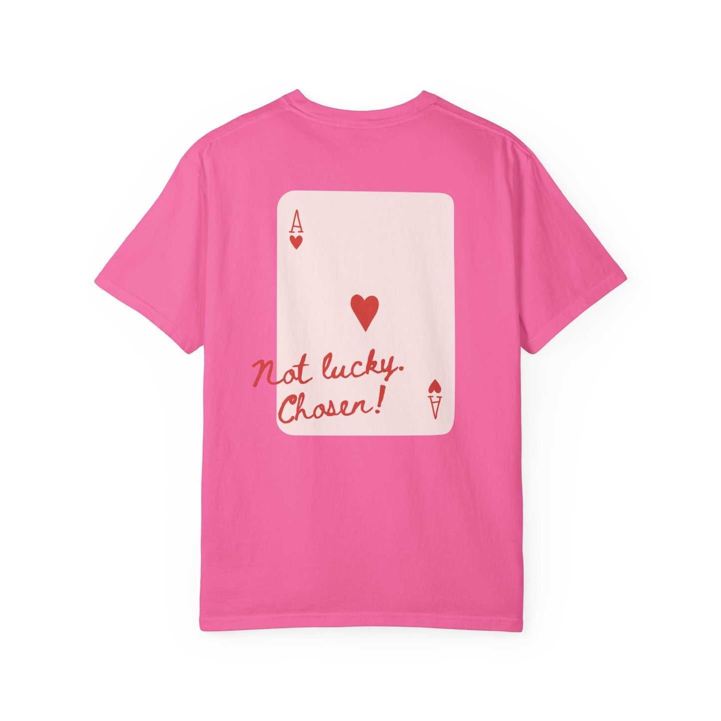 Not Lucky Chosen Christian Tee Woman gift
