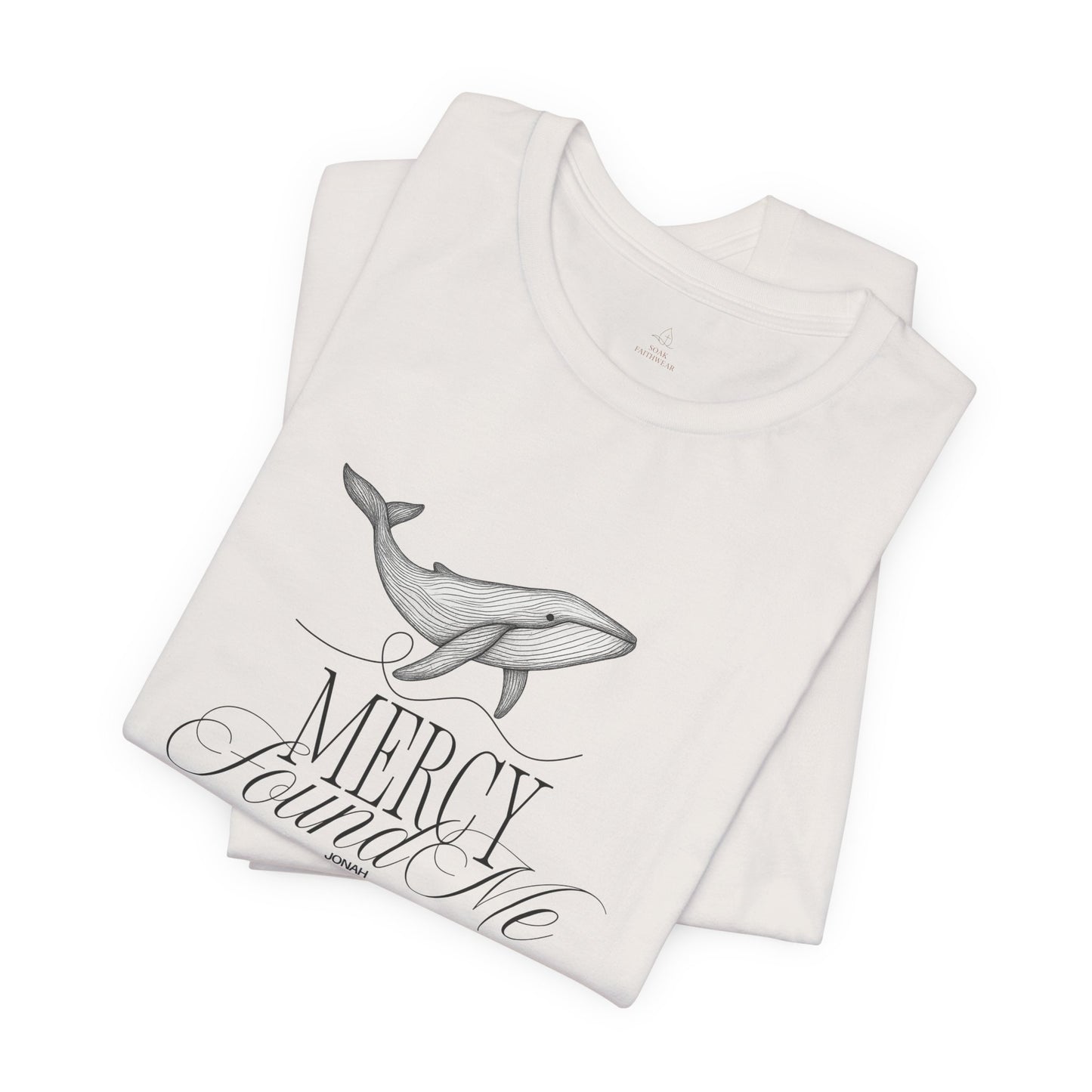 Mercy Found Me Shirt | Jonah 3:1