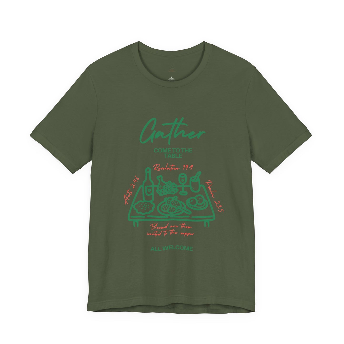 Gather Come to the Table Faith Tee |