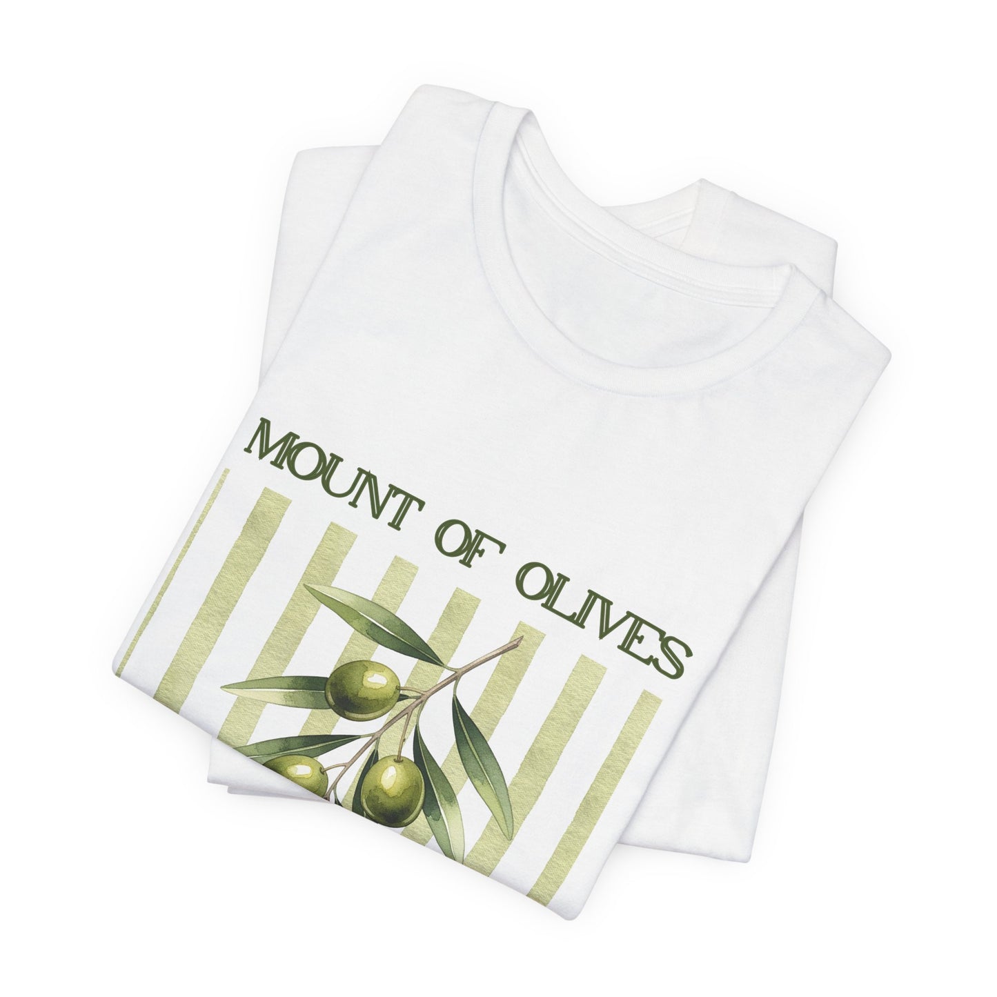 Mount of Olives olive branch T-Shirt | Psalm 52:8 Bible verse