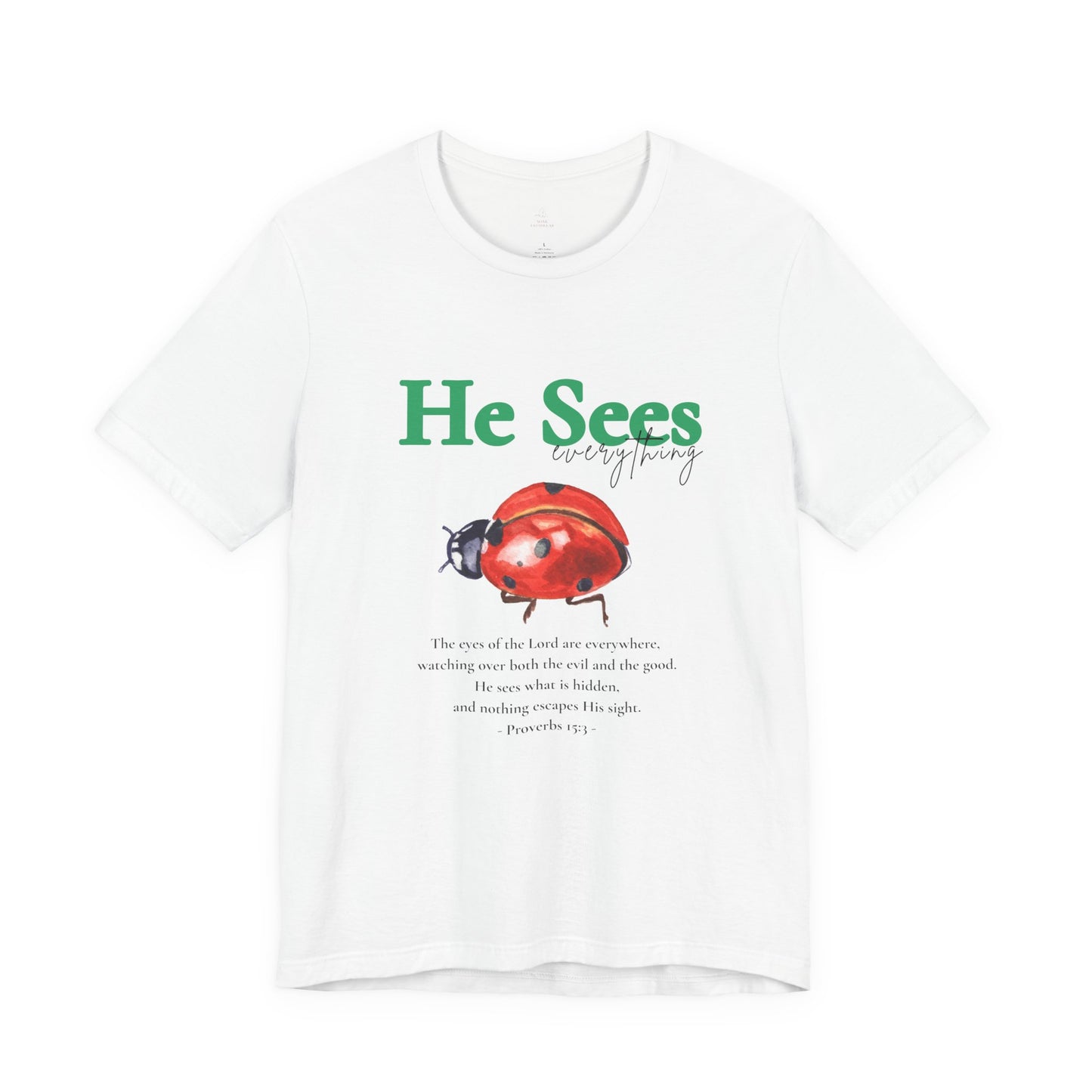 He Sees Ladybug Tee - Christian Woman