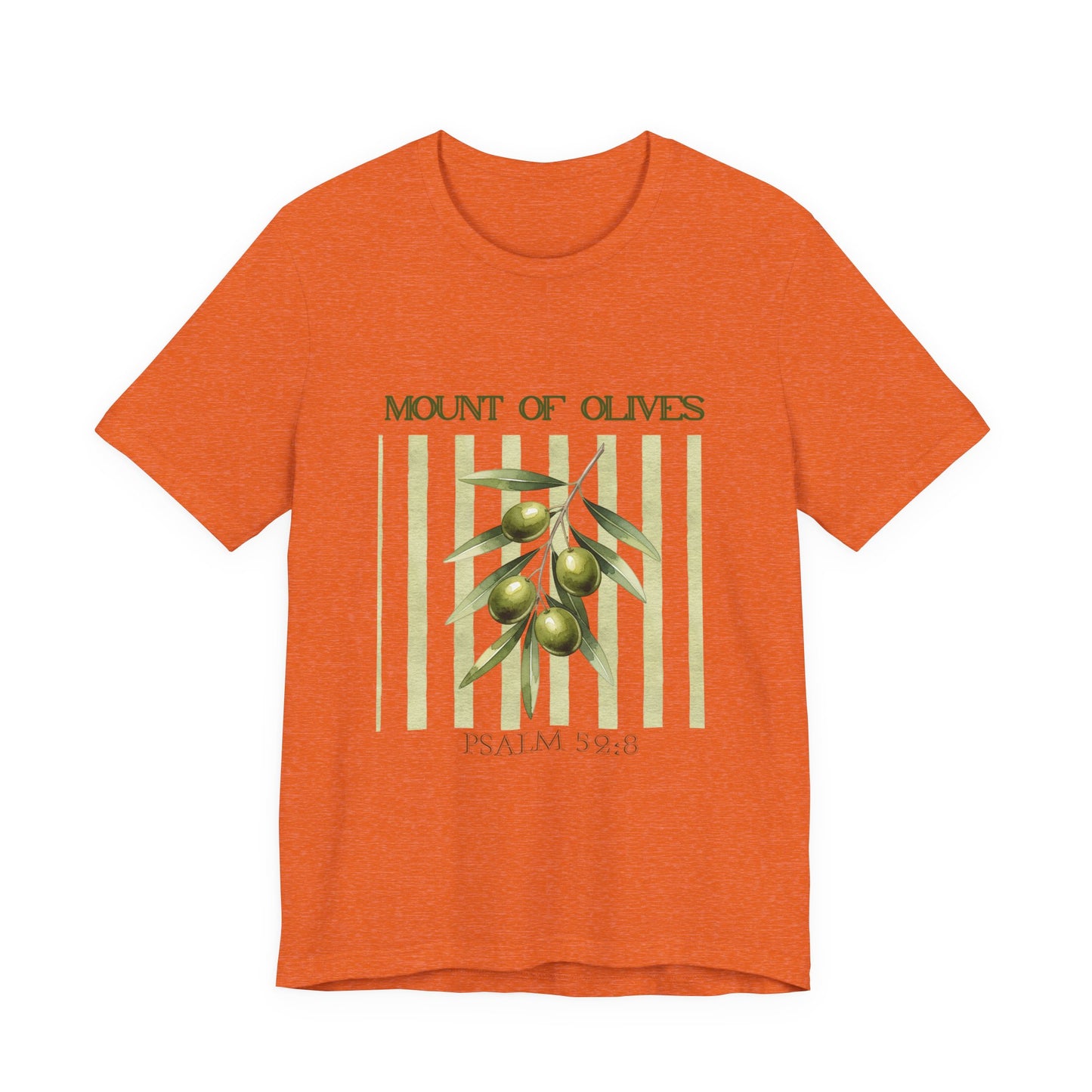 Mount of Olives olive branch T-Shirt | Psalm 52:8 Bible verse