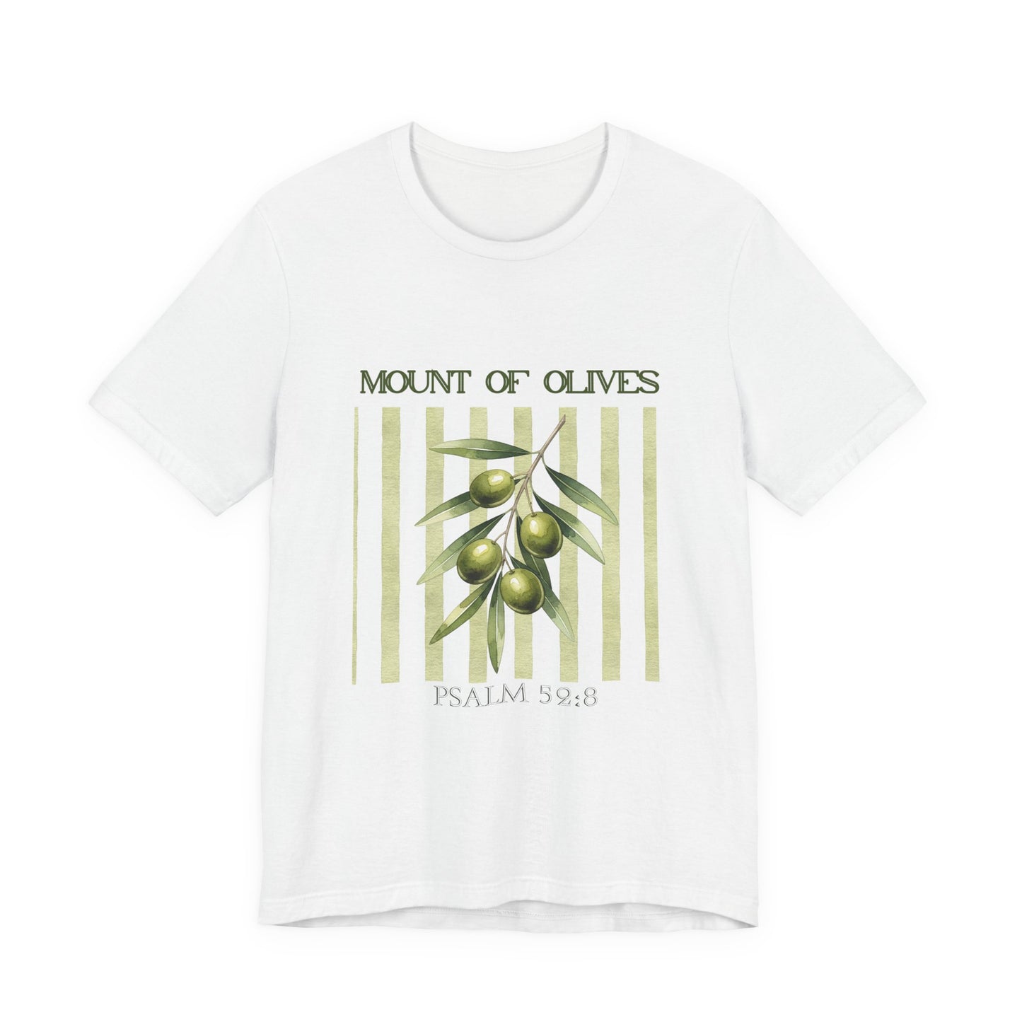 Mount of Olives olive branch T-Shirt | Psalm 52:8 Bible verse