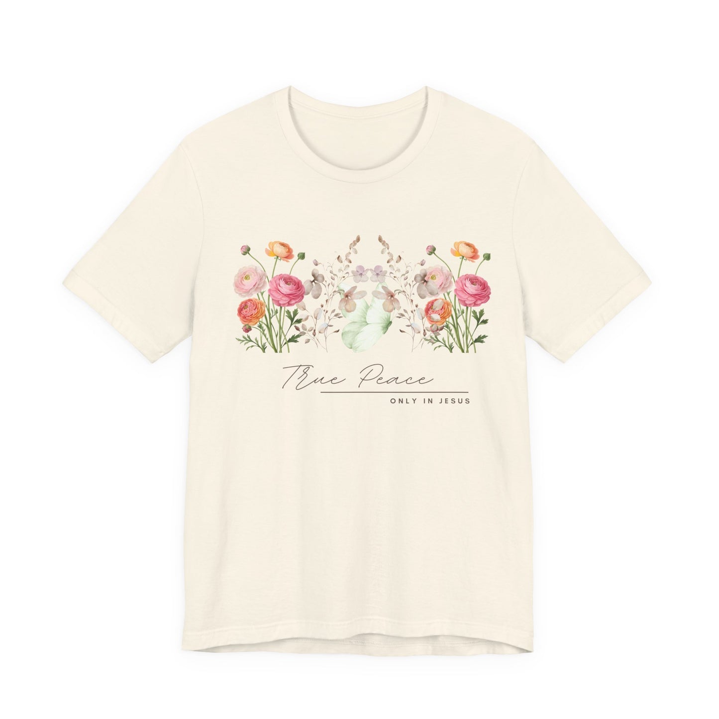 True Peace Only in Jesus Shirt, Christian Floral T Shirt for Women