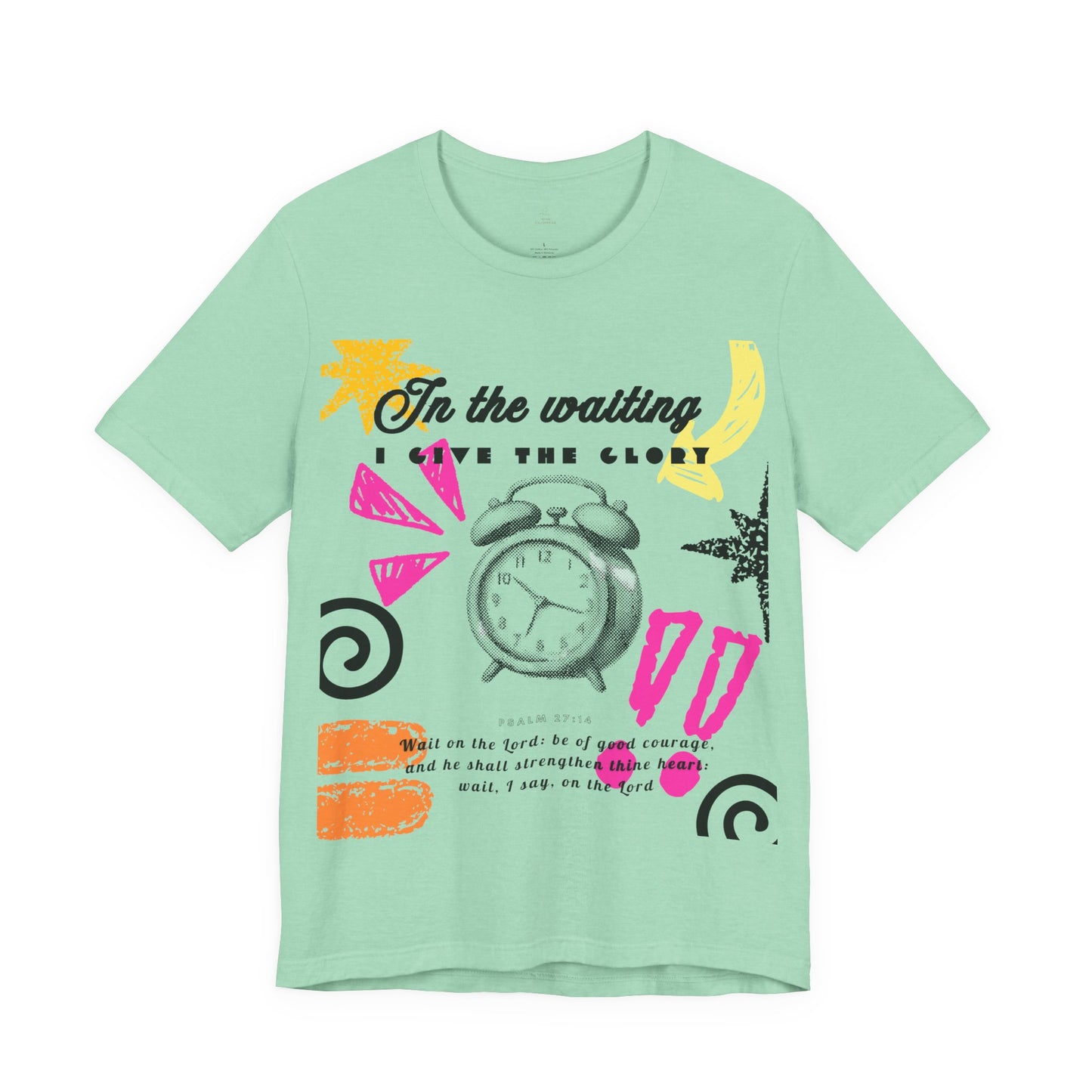 In the Waiting I give the Glory Tee