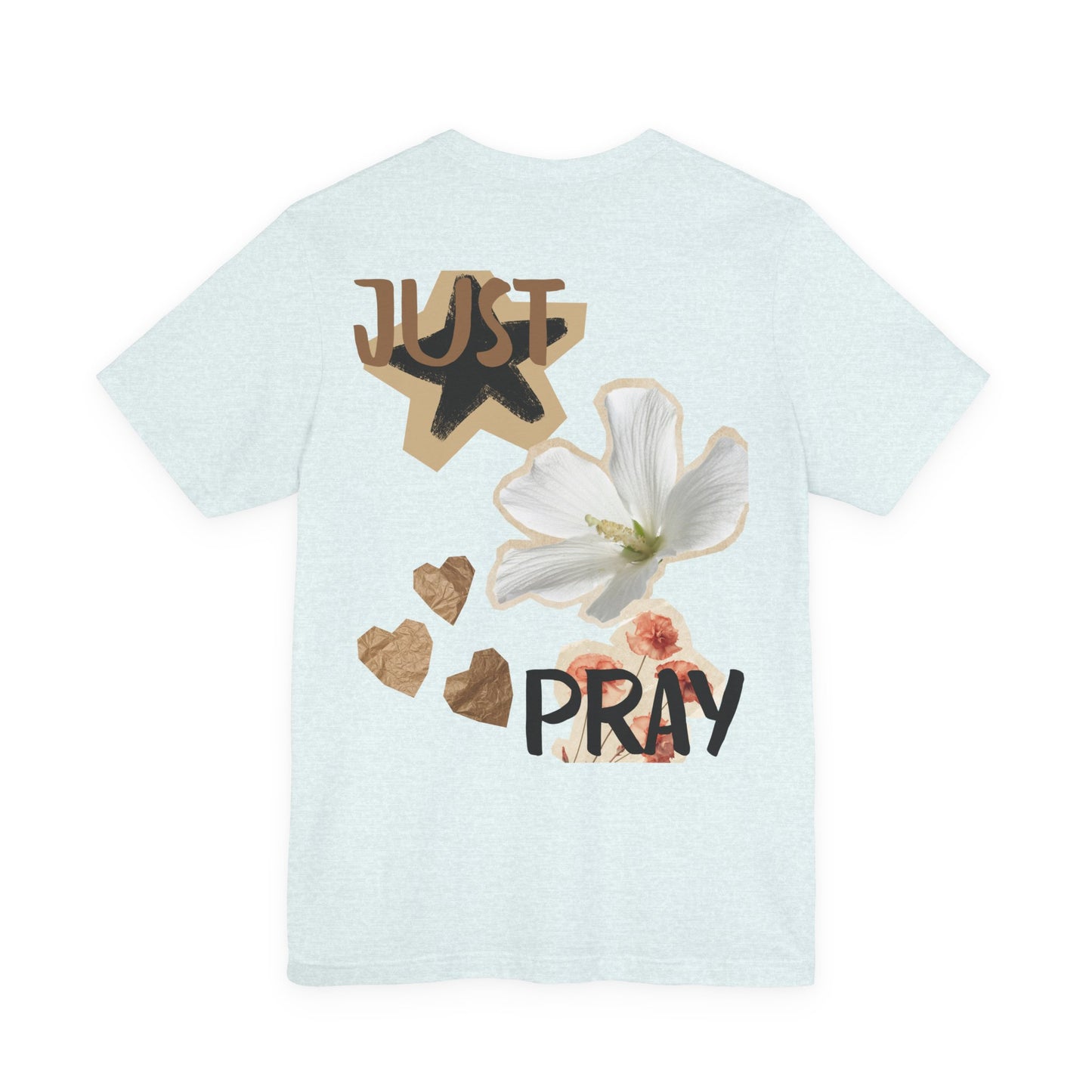 Just Pray floral back T-Shirt | faith graphic tee