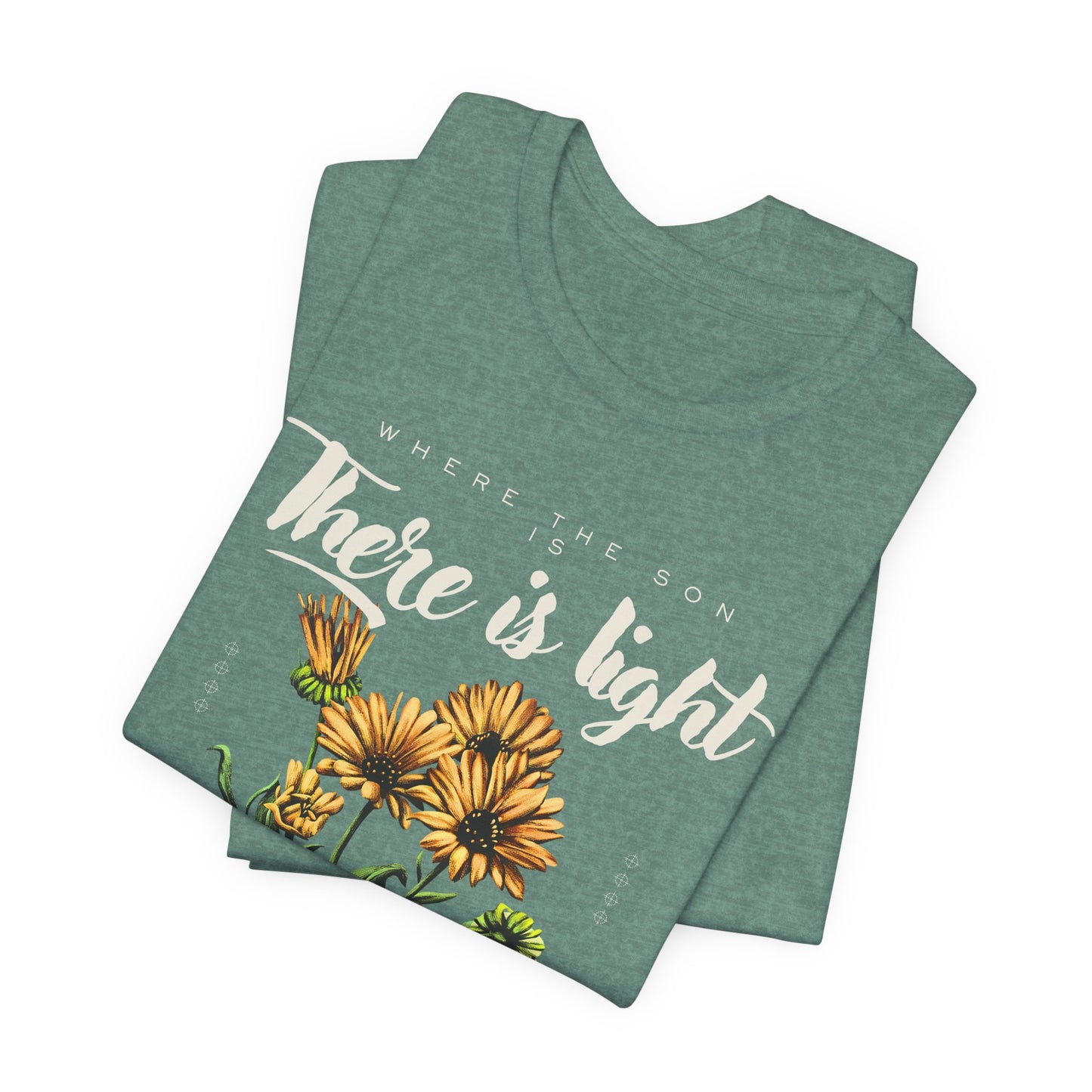 There Is Light Sunflower woman christian tee
