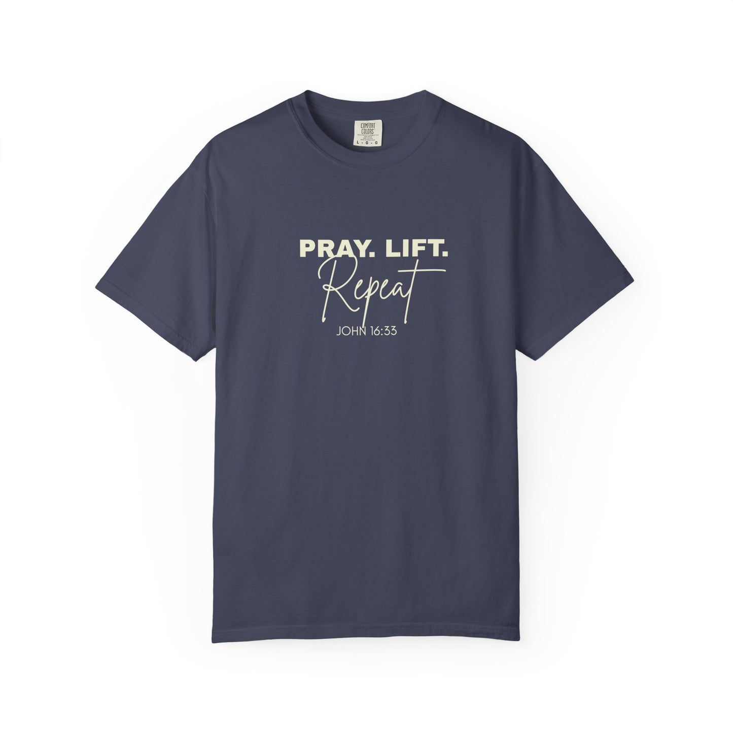 Pray. Lift. Repeat. T-Shirt | Woman Christian Workout Faith Tee, John 16:33