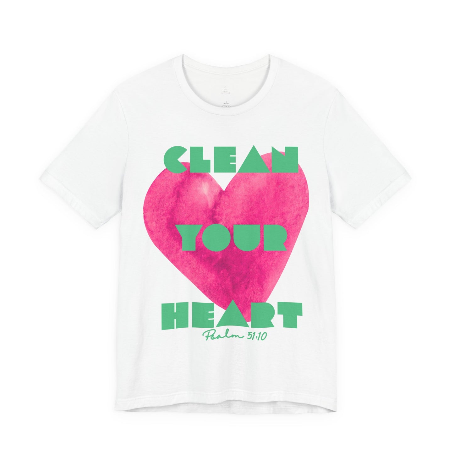 Clean Your Heart Woman tee Psalm 51:10 Christian Shirt