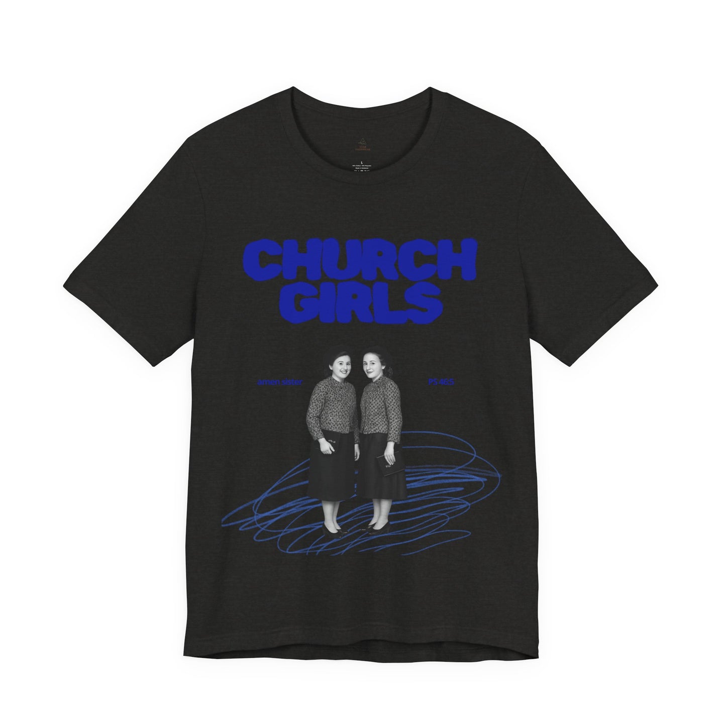 Church Girls T-Shirt | Vintage Photo, Retro Script, Religious Theme