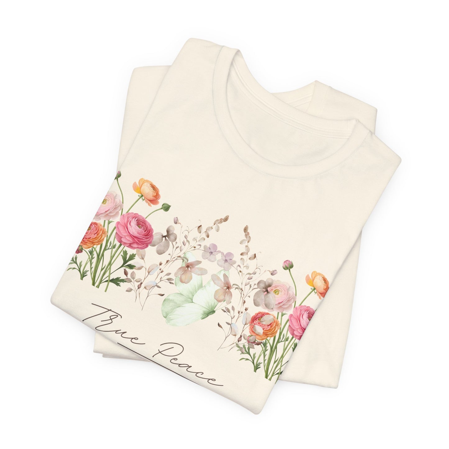 True Peace Only in Jesus Shirt, Christian Floral T Shirt for Women