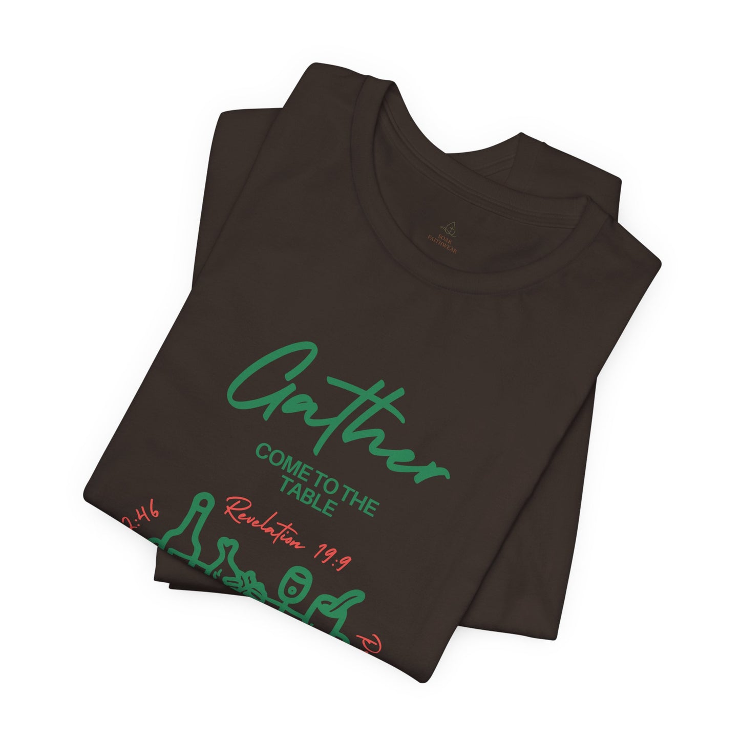 Gather Come to the Table Faith Tee |