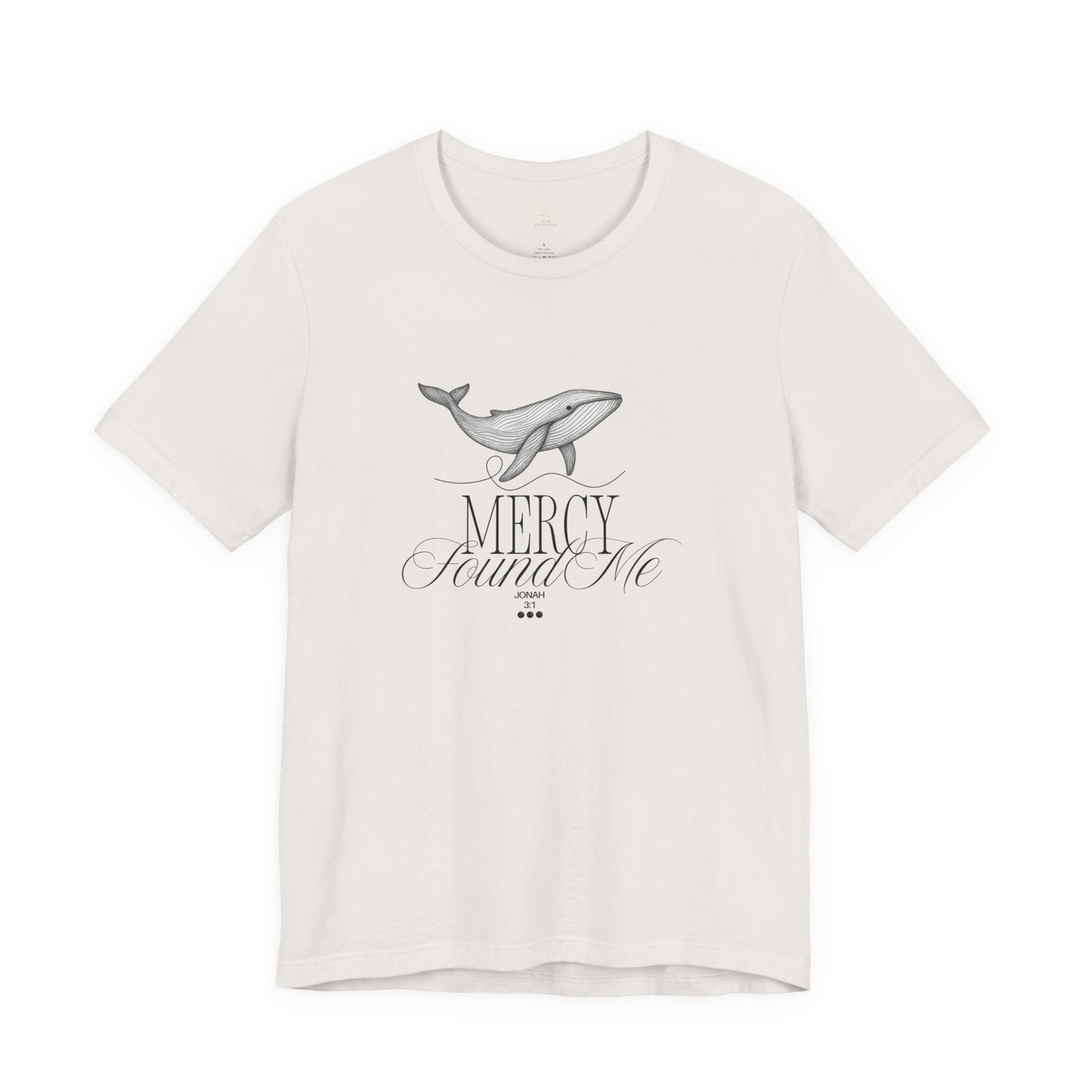 Mercy Found Me Shirt | Jonah 3:1