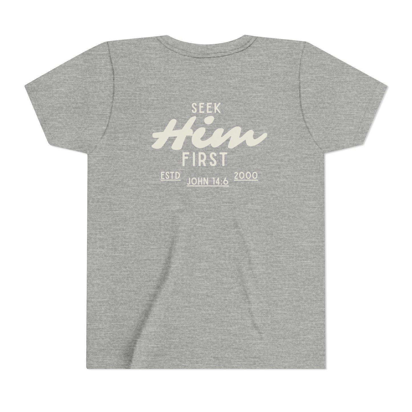 Seek Him First Youth Tee | Christian Scripture John 14:6