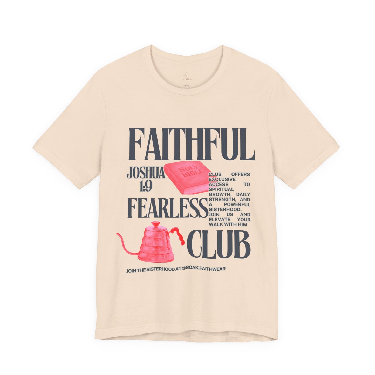 Faithful Fearless Club T-Shirt | Joshua 10