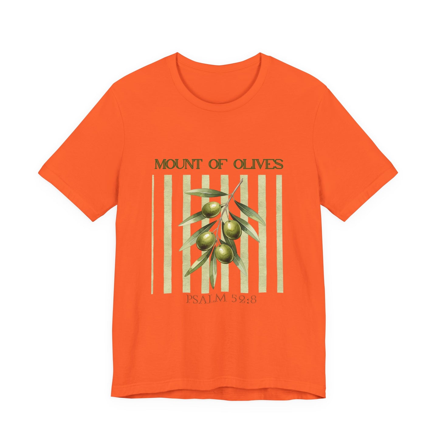 Mount of Olives olive branch T-Shirt | Psalm 52:8 Bible verse
