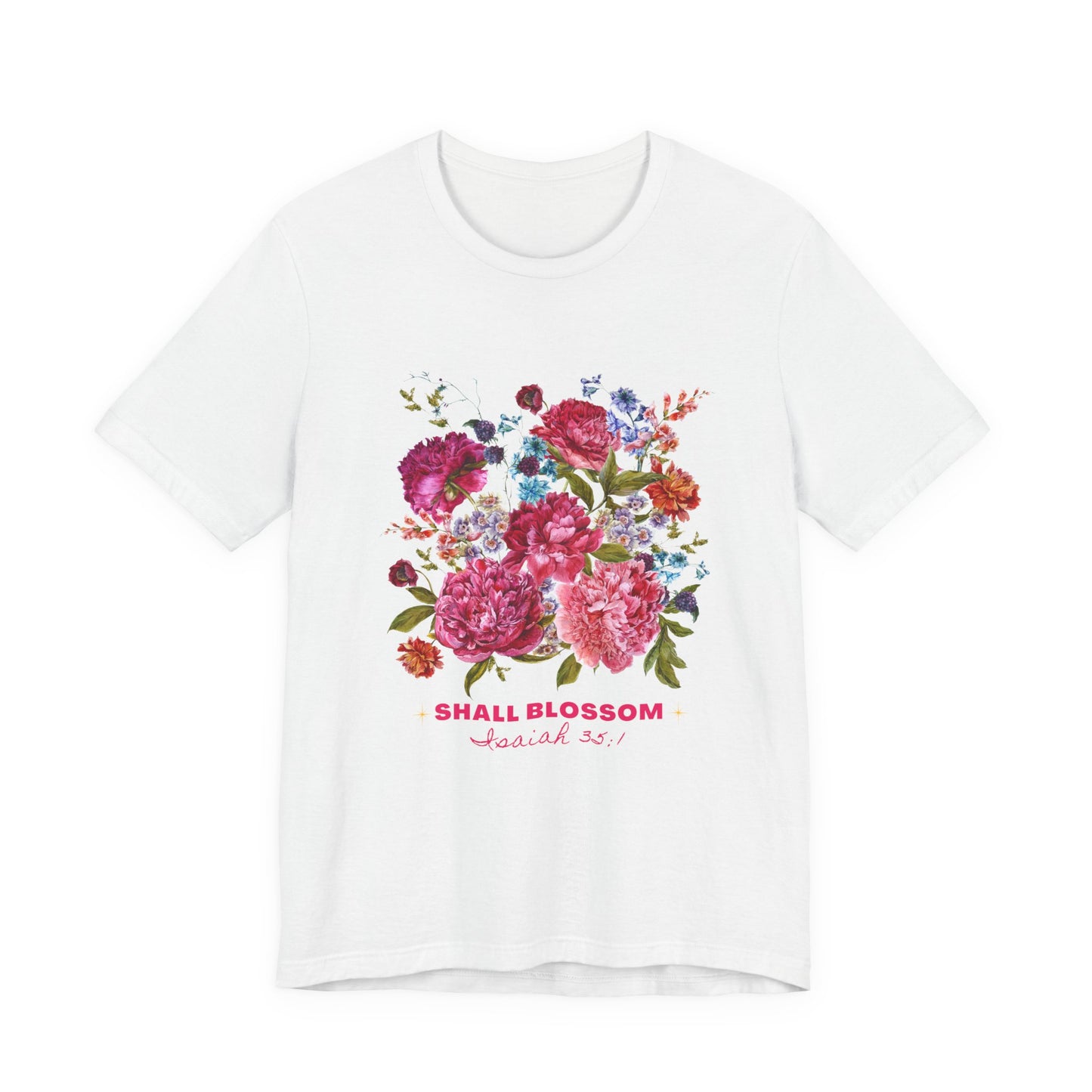 Shall Blossom floral bouquet T-Shirt