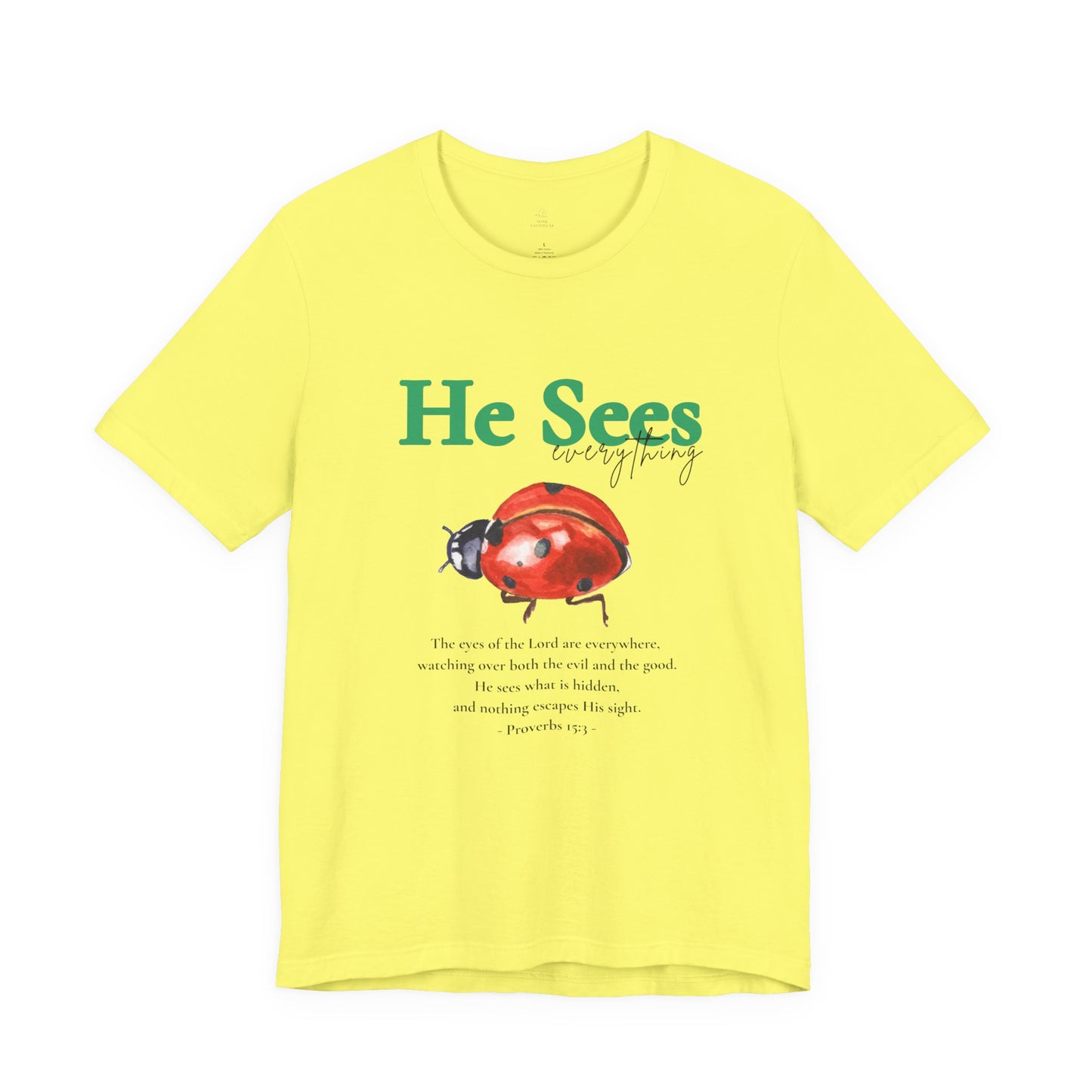 He Sees Ladybug Tee - Christian Woman