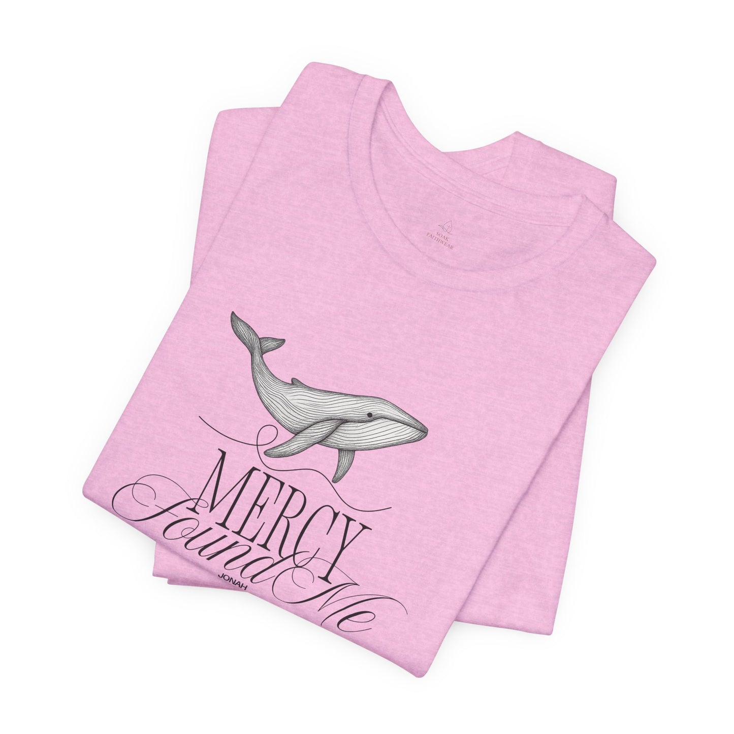 Mercy Found Me Shirt | Jonah 3:1