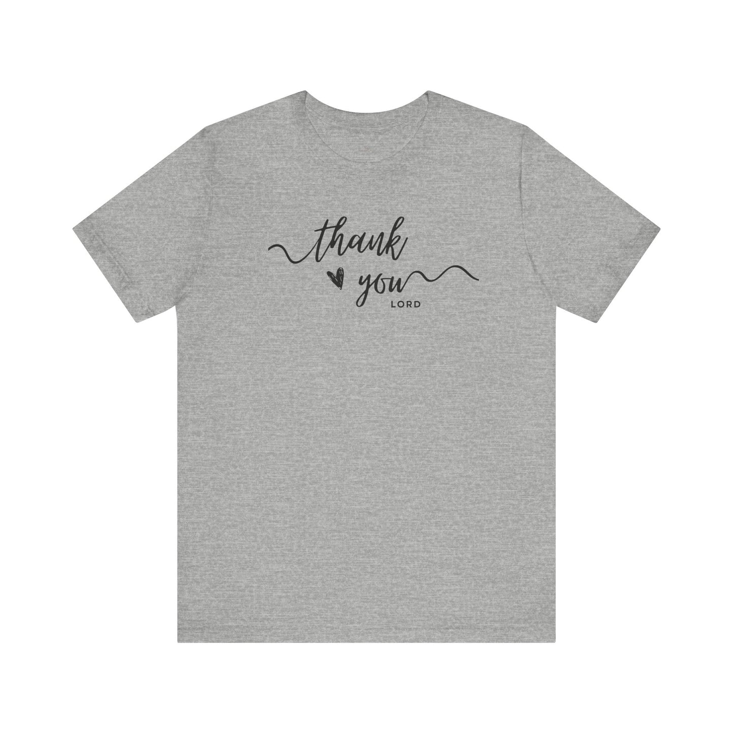 Thank You Lord script heart Woman T-Shirt Faith Christian