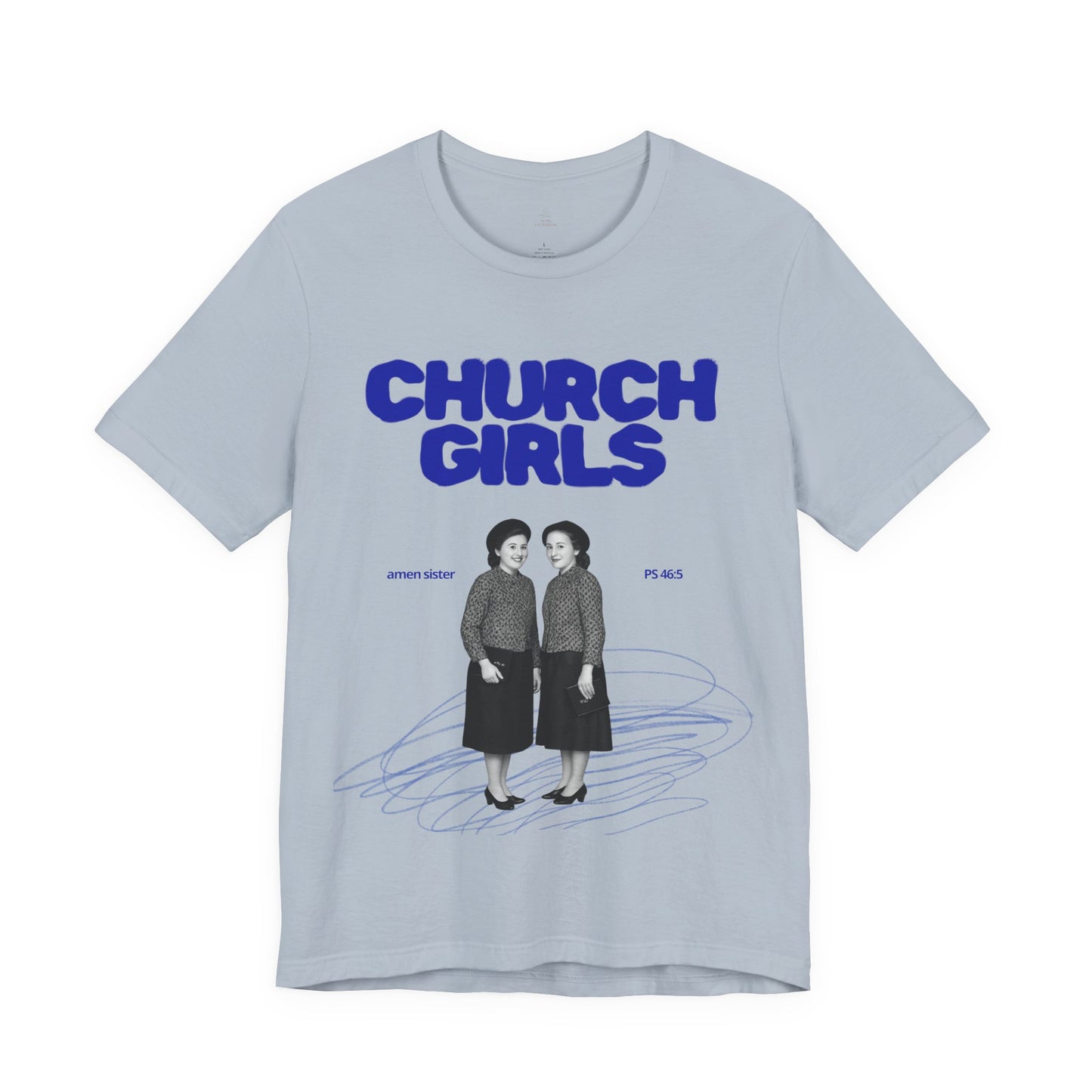 Church Girls T-Shirt | Vintage Photo, Retro Script, Religious Theme