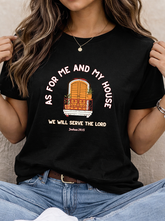 As For Me And My House T-Shirt Joshua 24:15 Christian Faith Tee