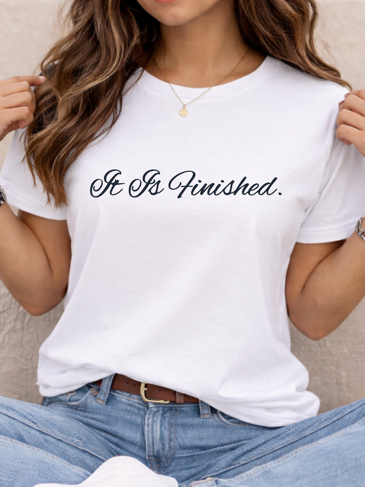 It Is Finished Christian T Shirt John 19 30 Scripture Tee Minimalist Faith Shirt for Women Biblical Quote Top