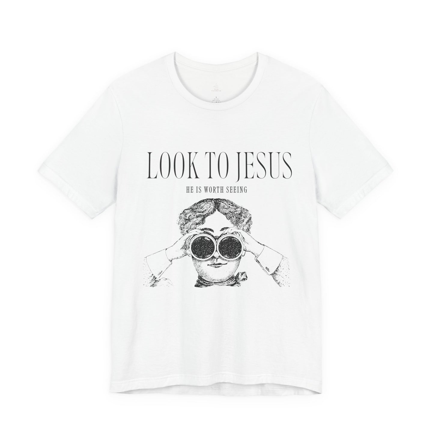 Look to Jesus binoculars illustration Woman Christian faith tee