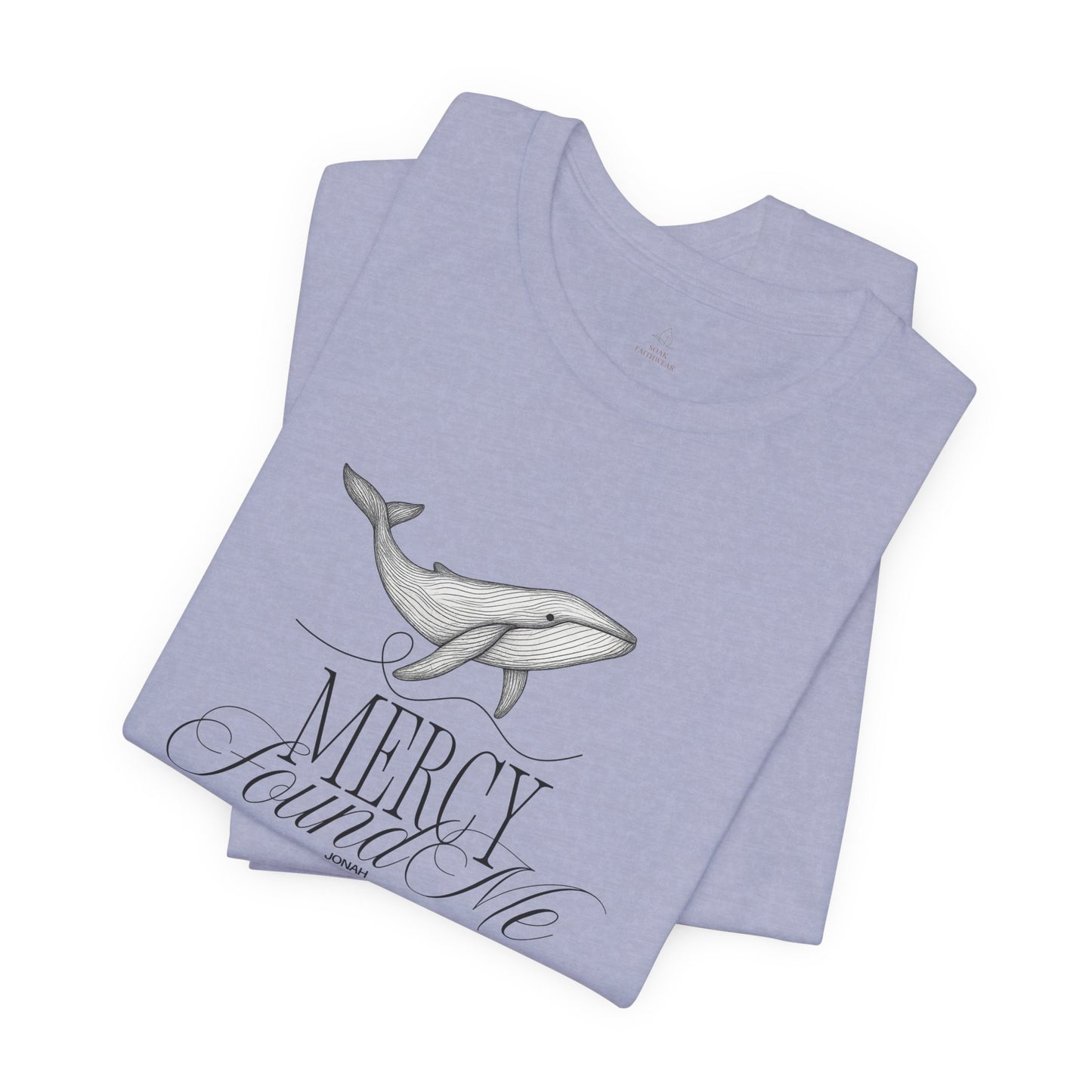 Mercy Found Me Shirt | Jonah 3:1