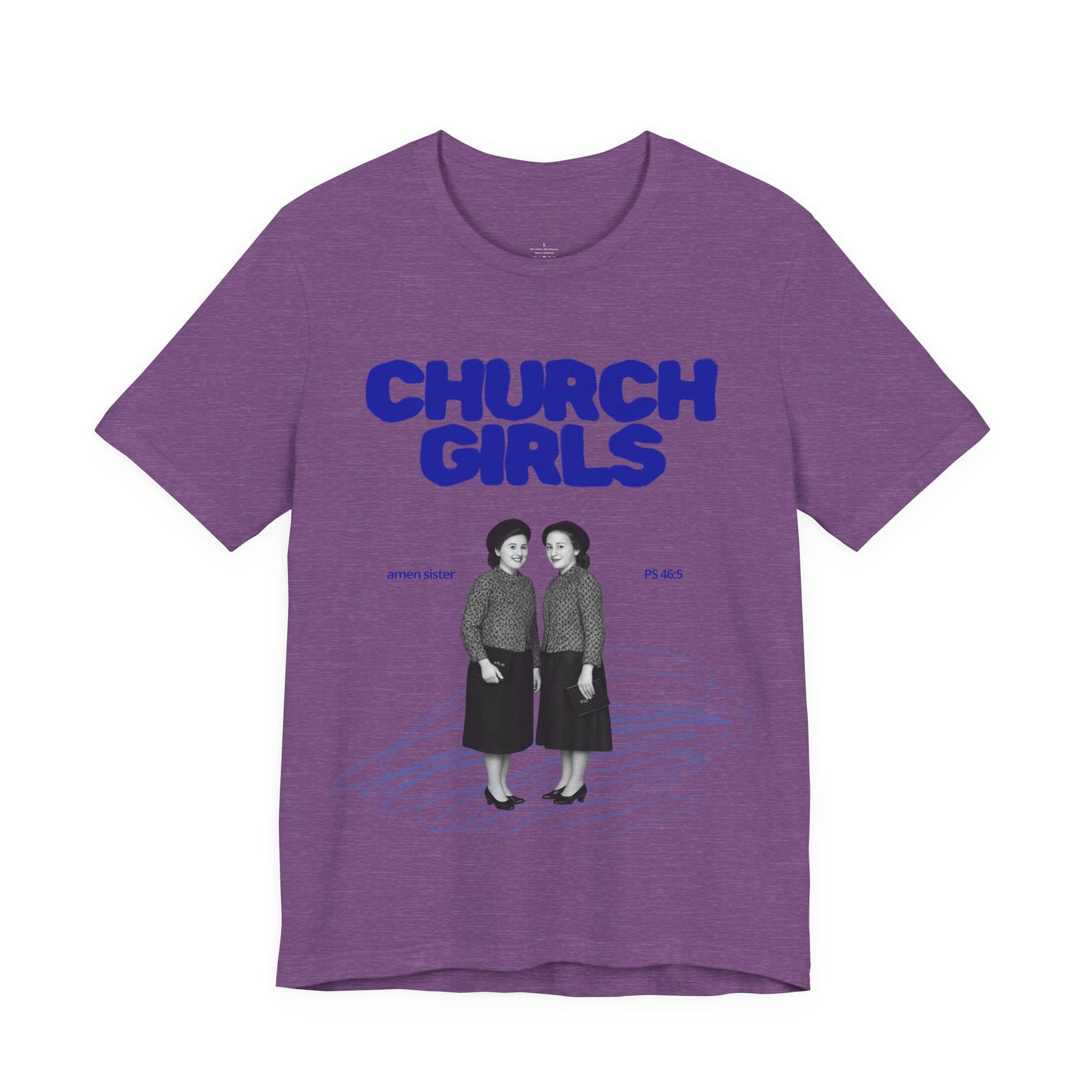 Church Girls T-Shirt | Vintage Photo, Retro Script, Religious Theme