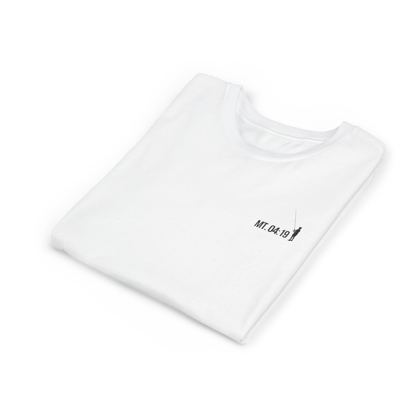 Fisher of man Math 4:19 shirt- mans