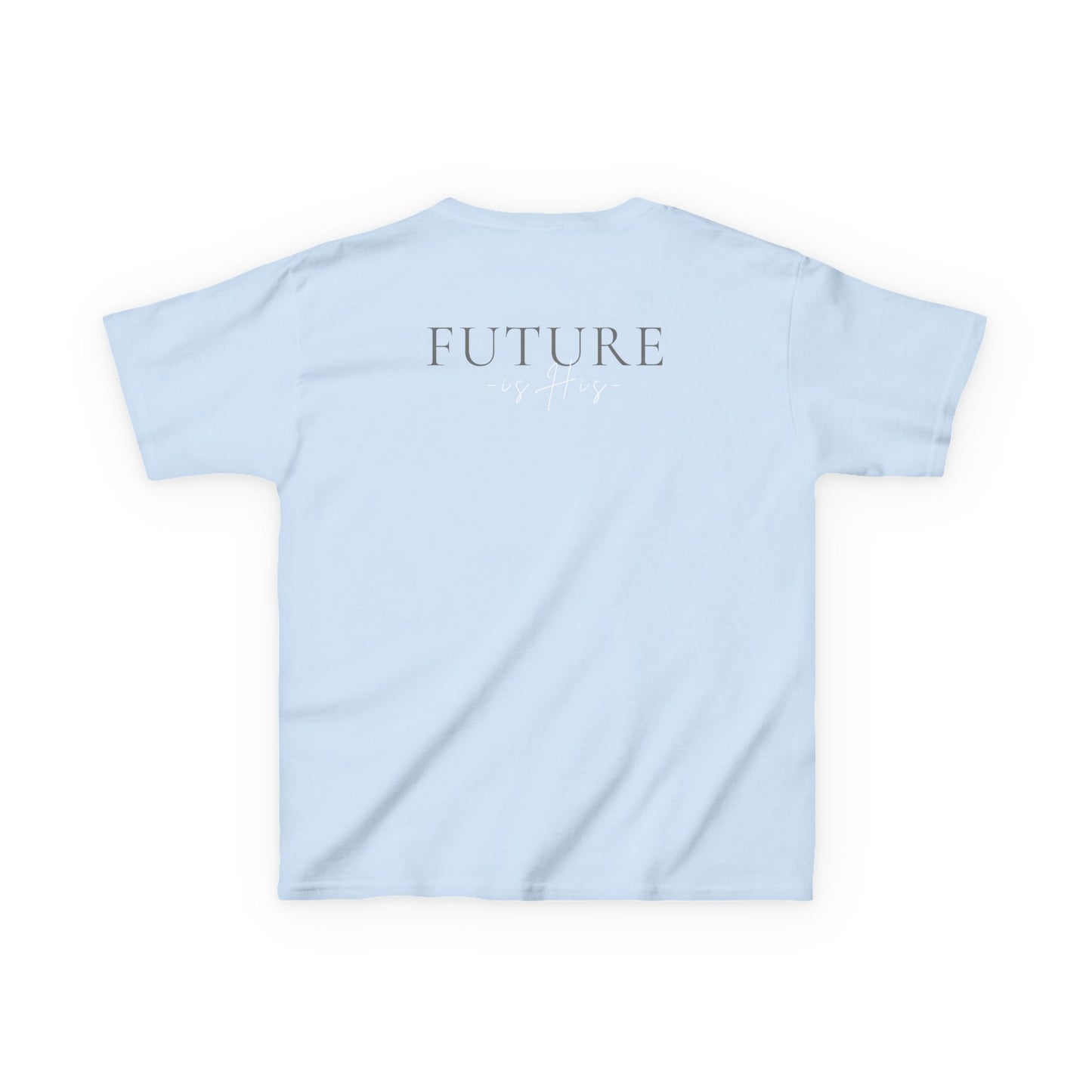 Future is His Tee 6 -14