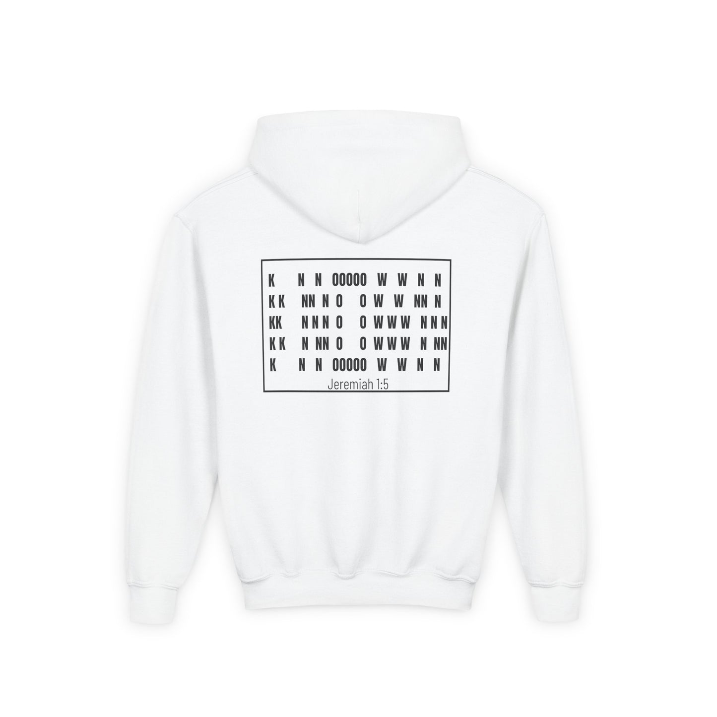 Known Man Hooded Sweatshirt | Jeremiah 1:5 6 to 14