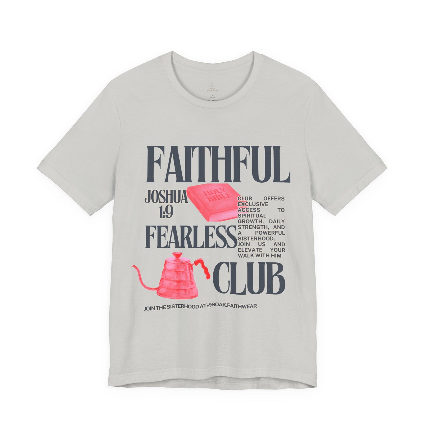 Faithful Fearless Club T-Shirt | Joshua 10