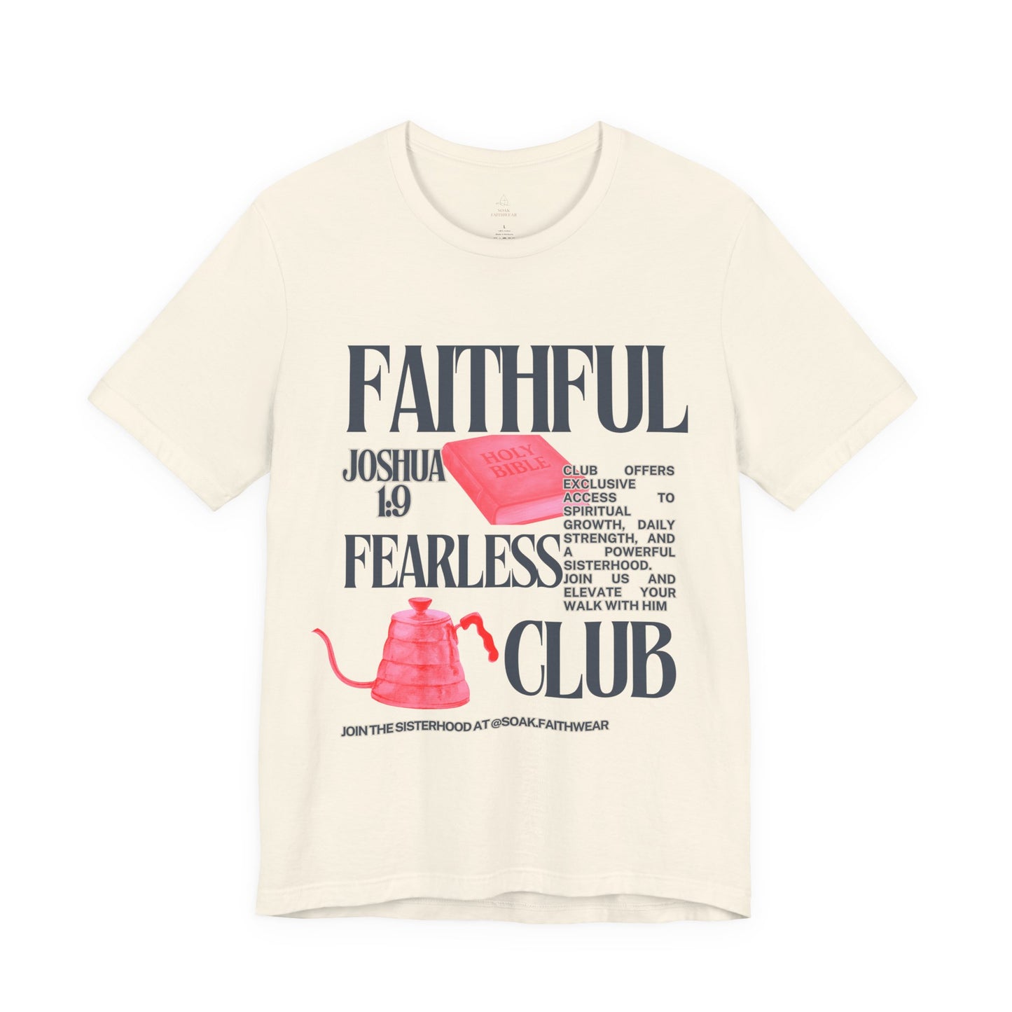 Faithful Fearless Club T-Shirt | Joshua 10