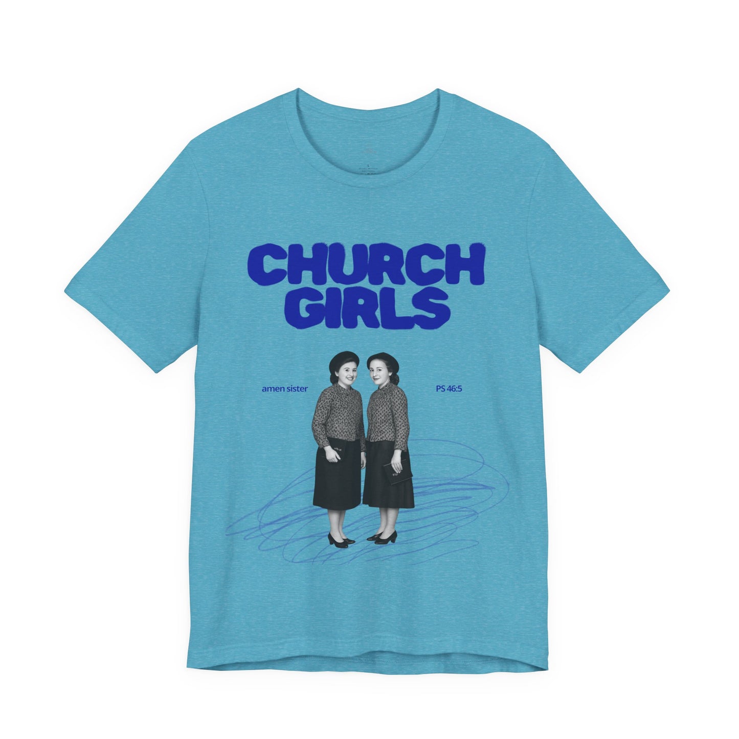 Church Girls T-Shirt | Vintage Photo, Retro Script, Religious Theme