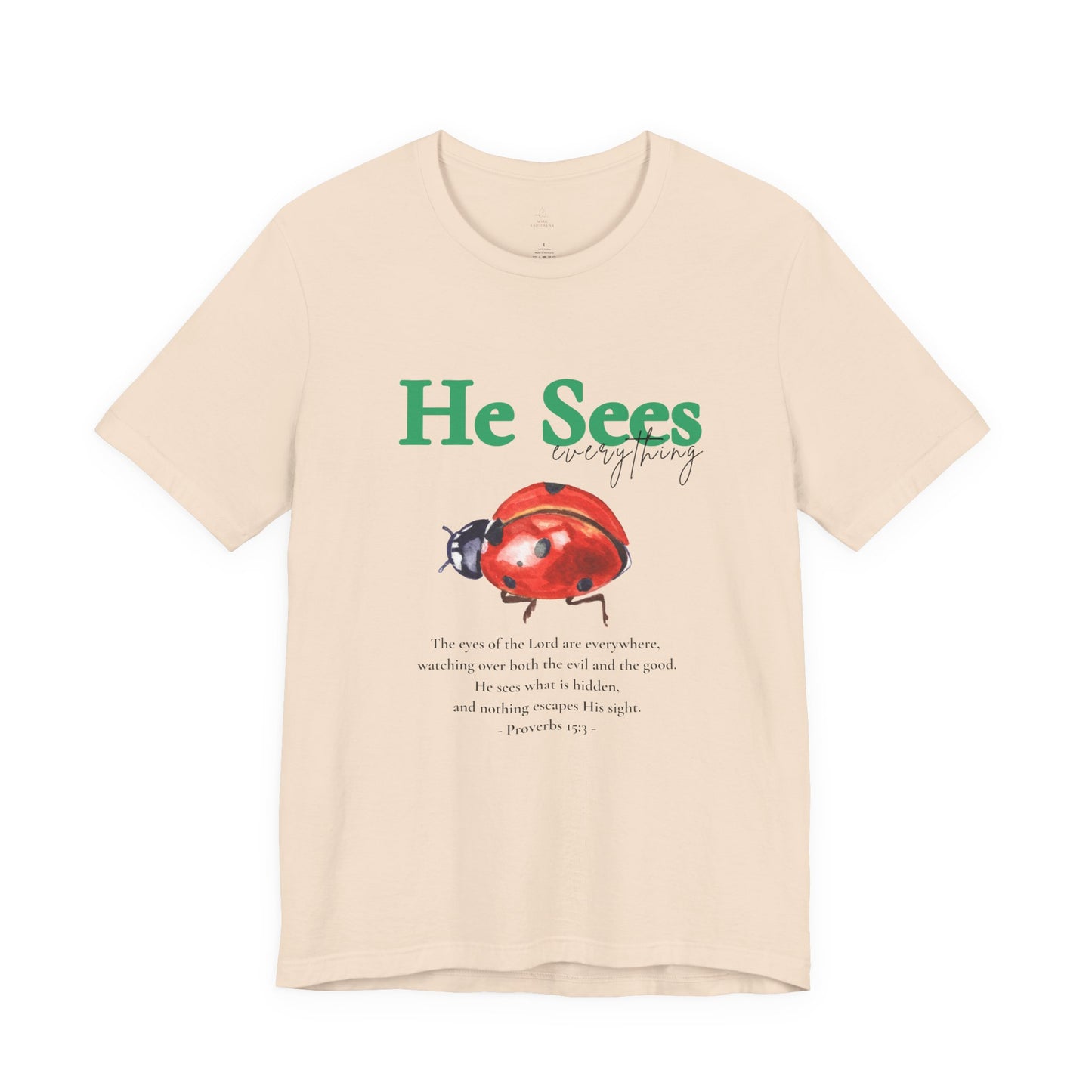 He Sees Ladybug Tee - Christian Woman