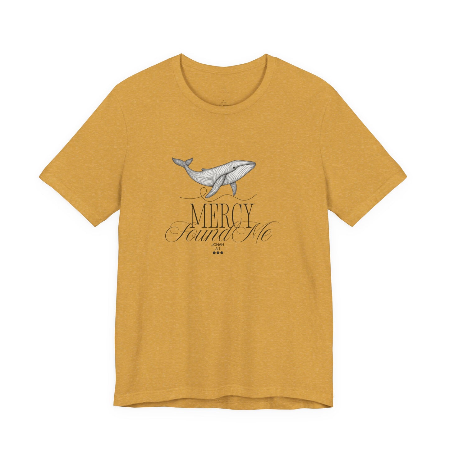 Mercy Found Me Shirt | Jonah 3:1