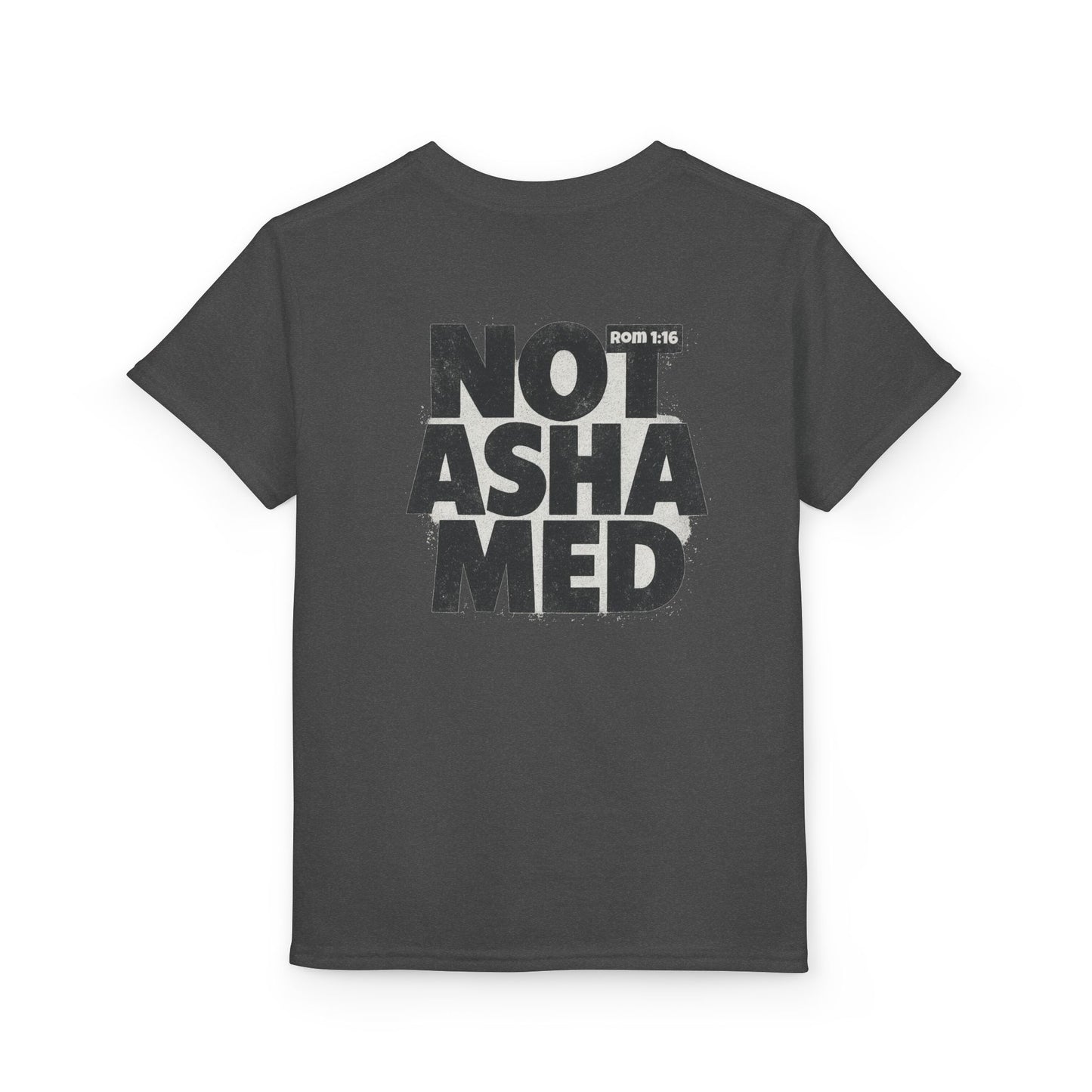 Not Ashamed T-Shirt | 6 to 14