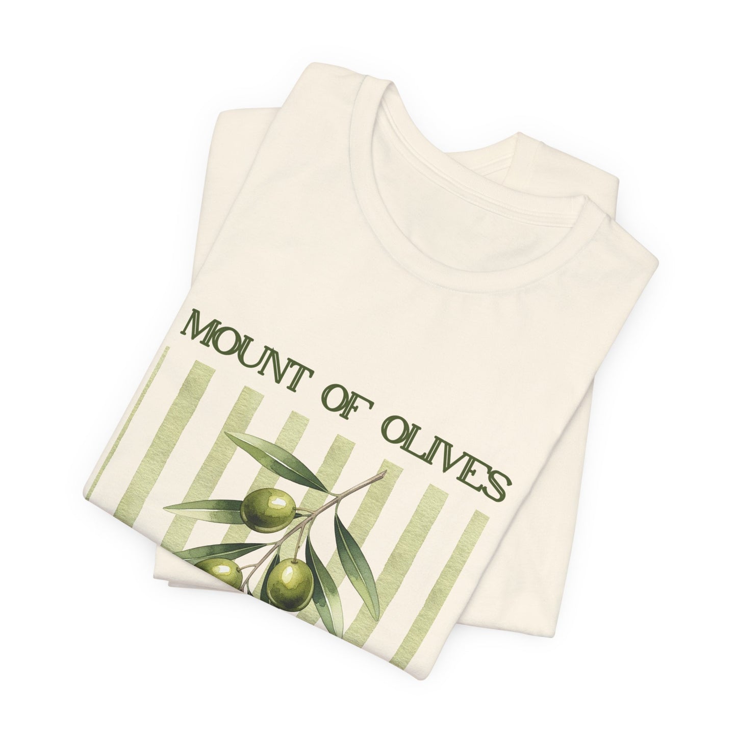 Mount of Olives olive branch T-Shirt | Psalm 52:8 Bible verse