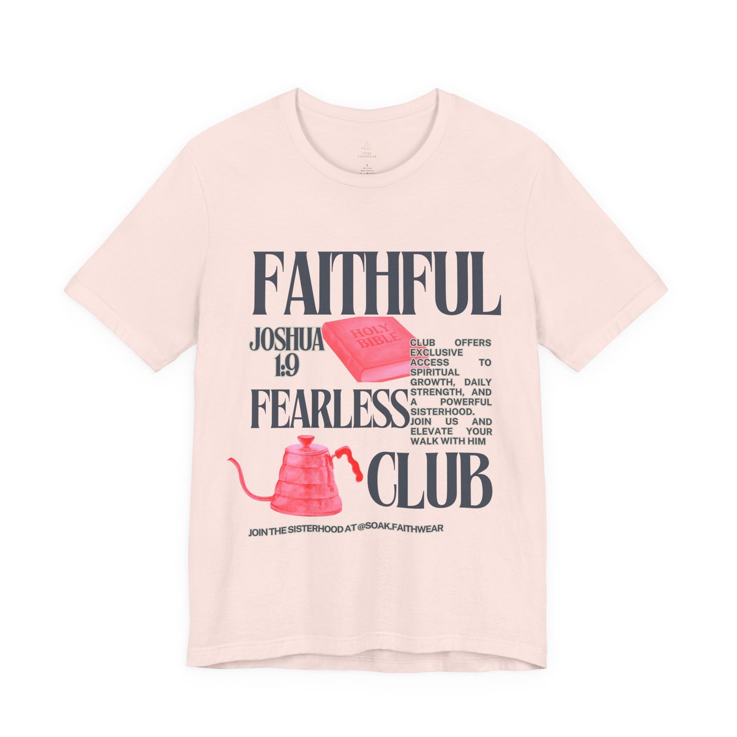 Faithful Fearless Club T-Shirt | Joshua 10