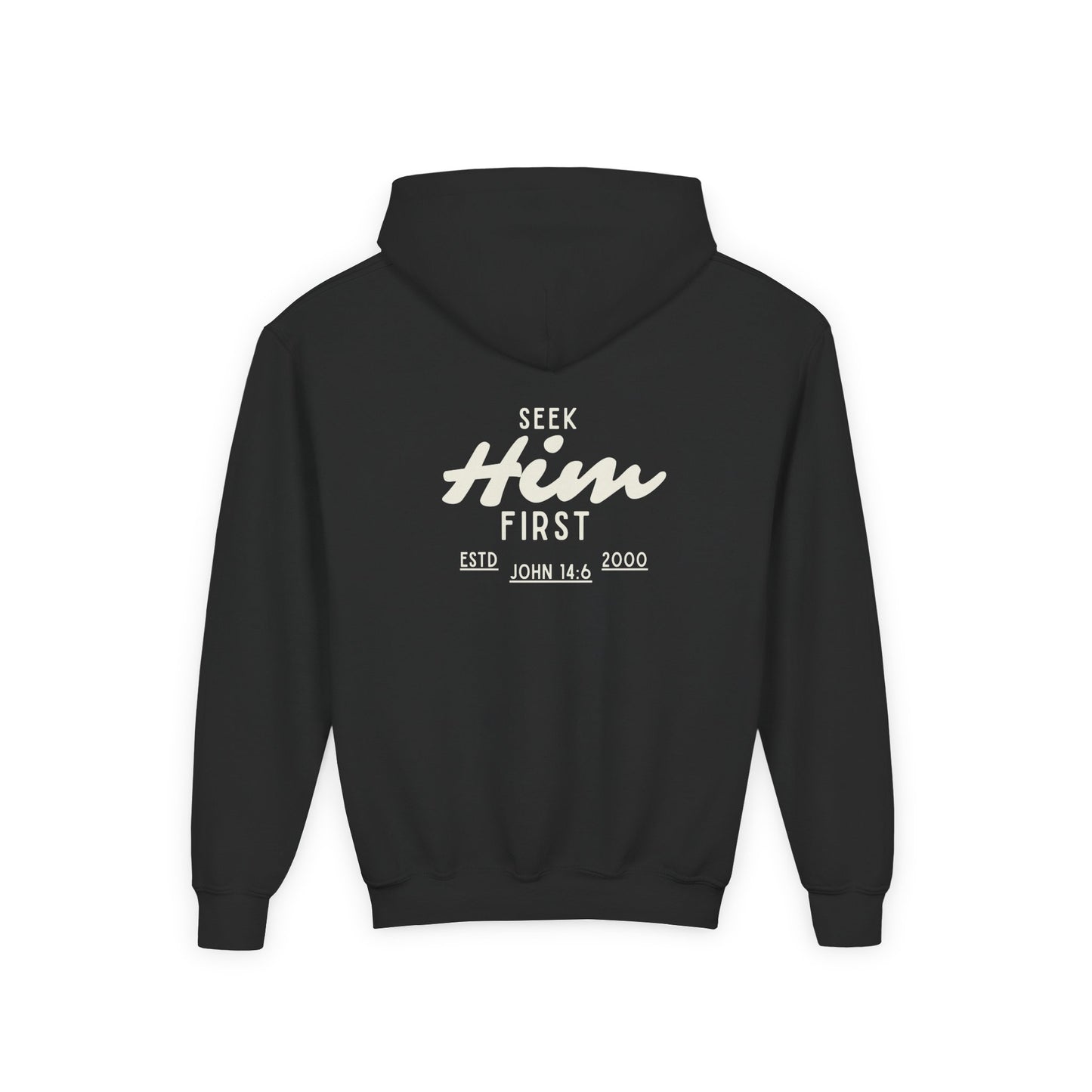 Seek Him First Man Christian Hoodie | John 14:6 Bible Verse Sweatshirt