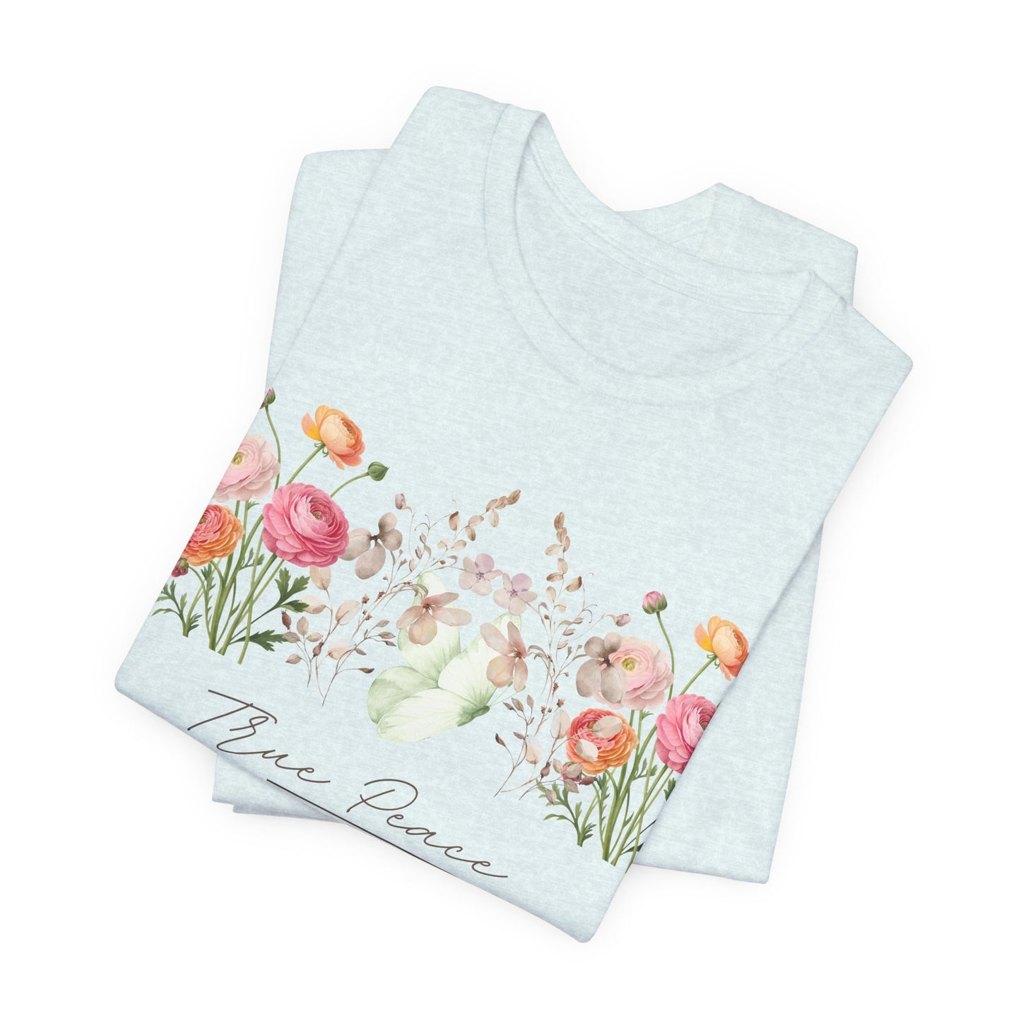 True Peace Only in Jesus Shirt, Christian Floral T Shirt for Women