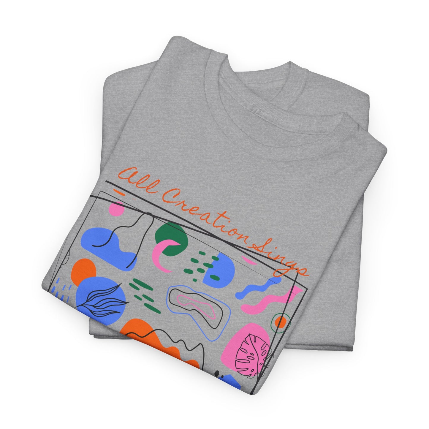 All Creation Sings Psalm 96 Graphic Tee