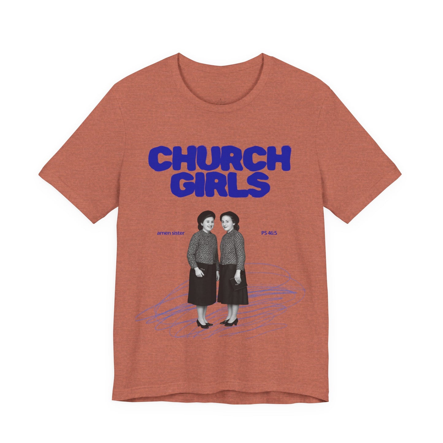 Church Girls T-Shirt | Vintage Photo, Retro Script, Religious Theme