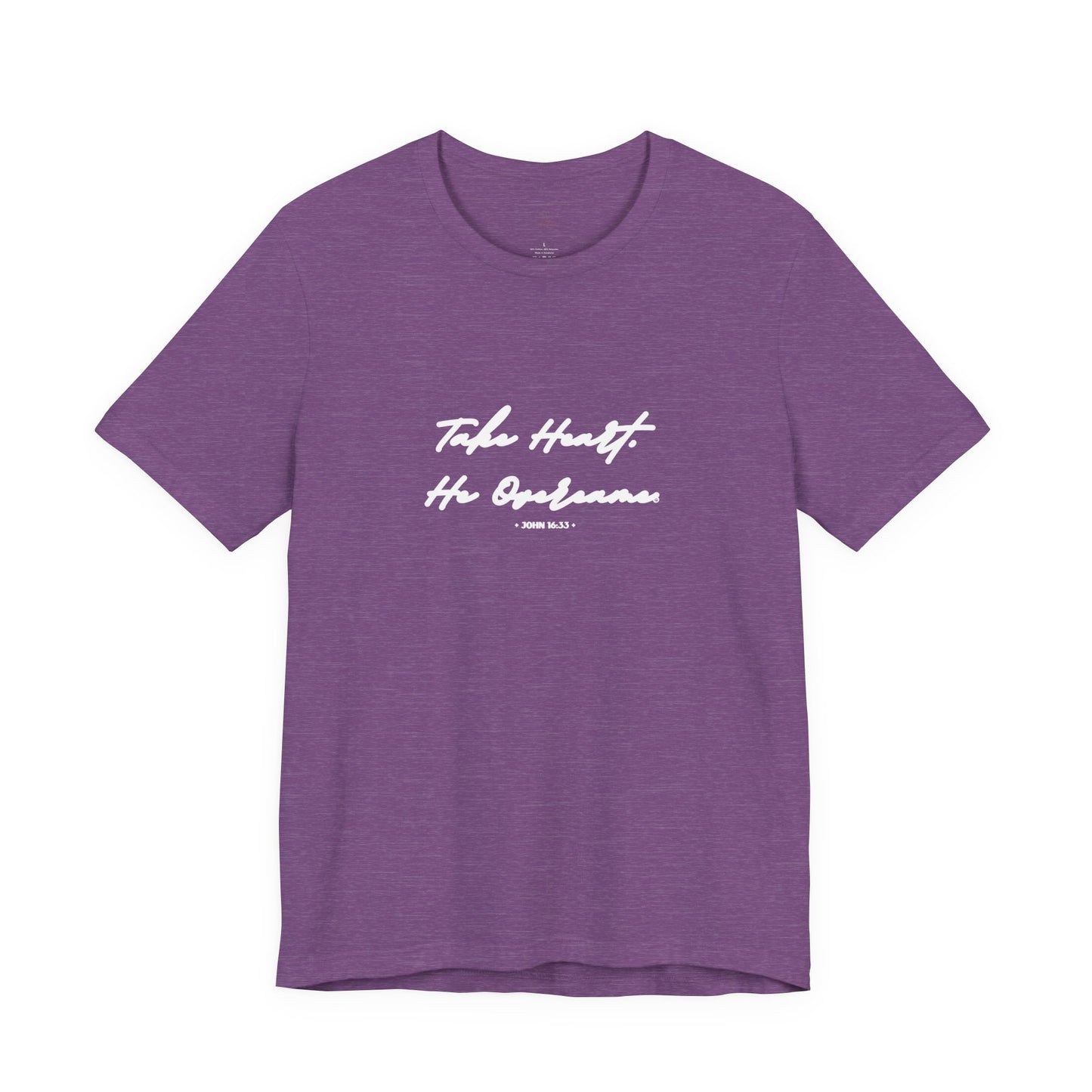 Take Heart He Overcame Shirt, Christian T-Shirt