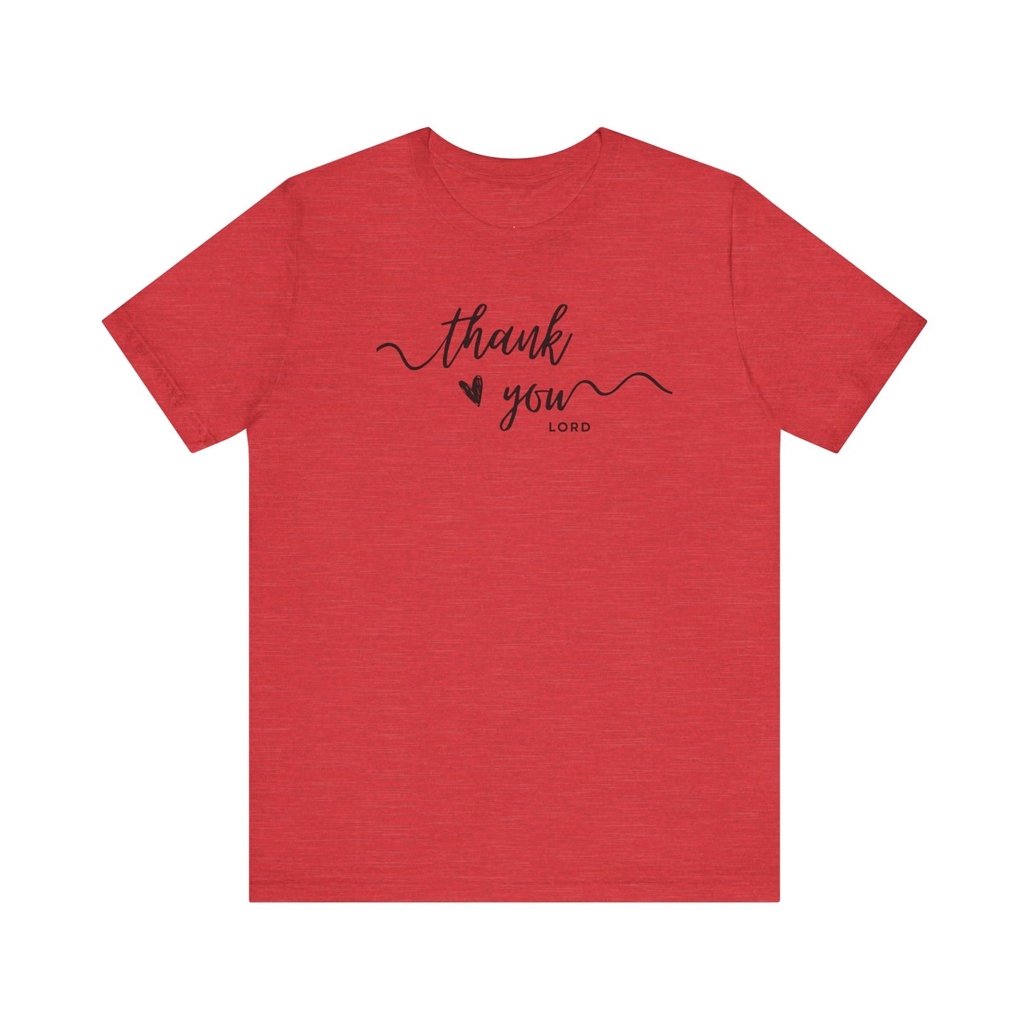 Thank You Lord script heart Woman T-Shirt Faith Christian